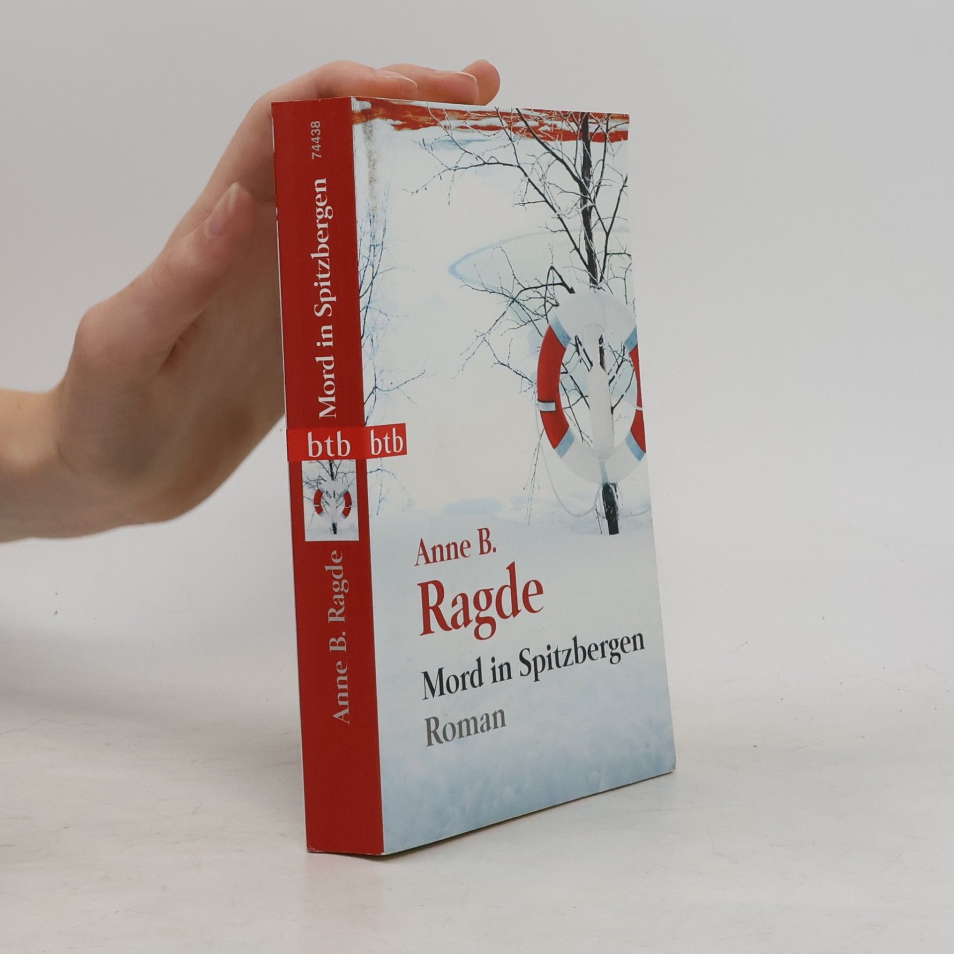 Anne B. Ragde Mord in Spitzbergen