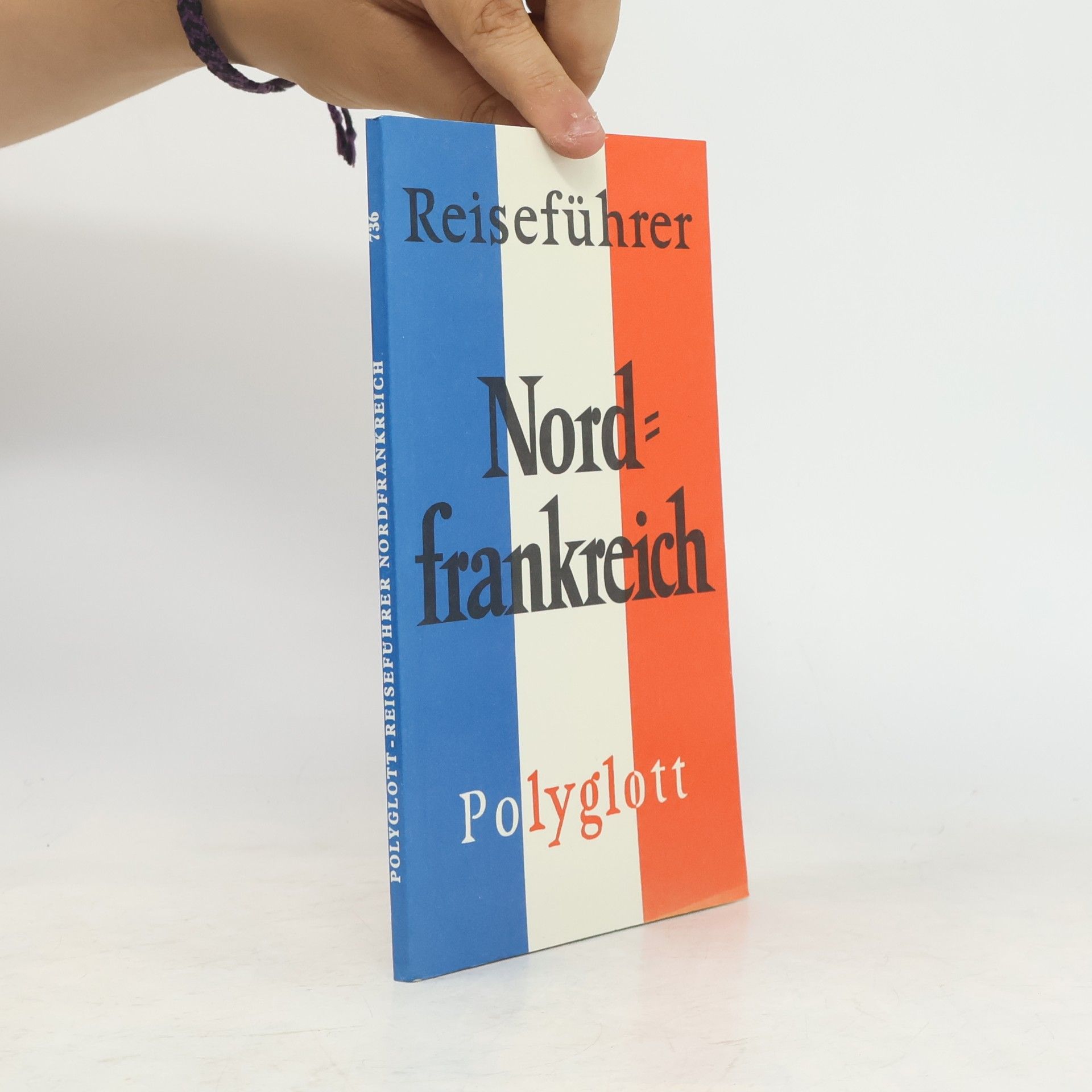 Various authors Reiseführer. Nordfrankreich