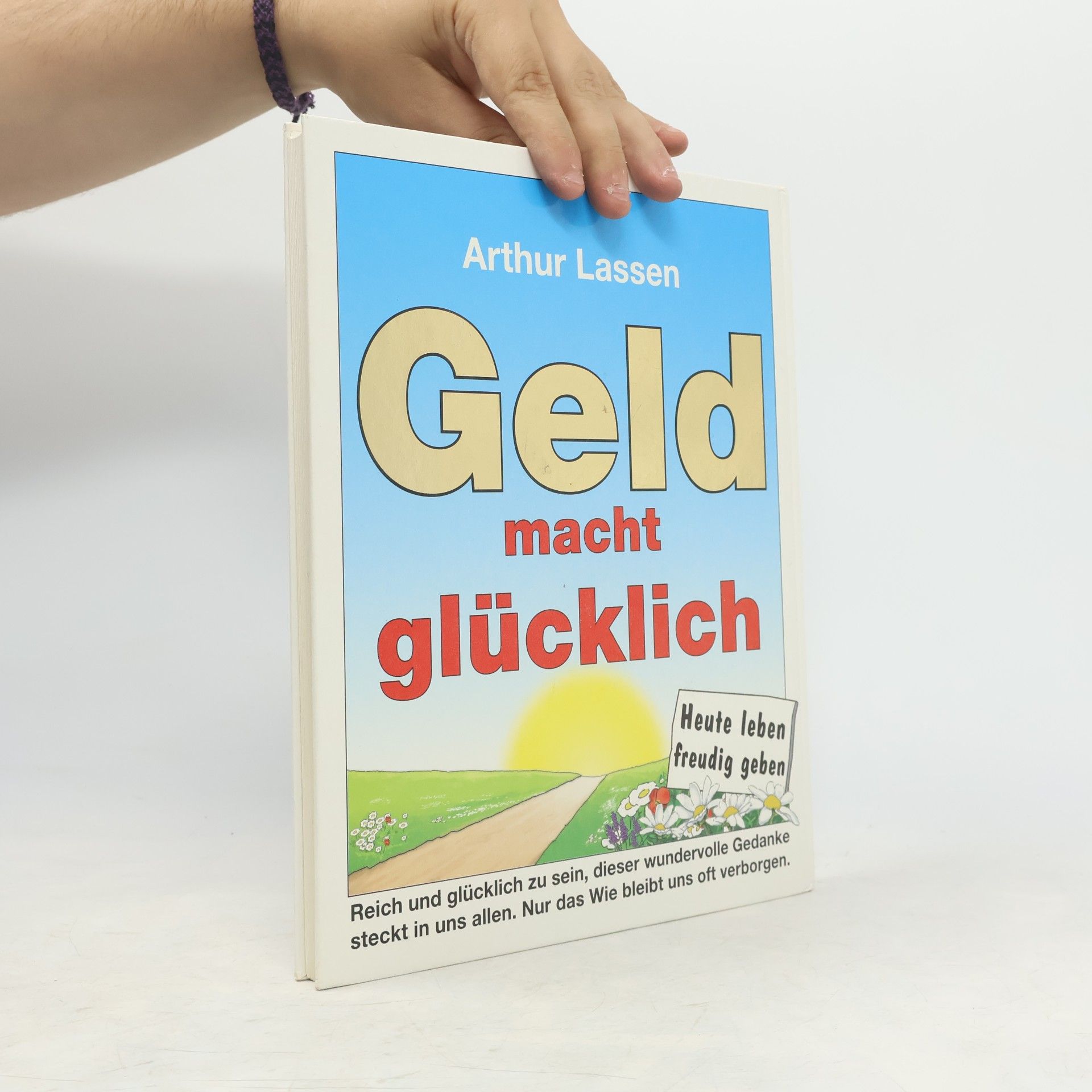 Arthur Geld Geld ist eine Vision
