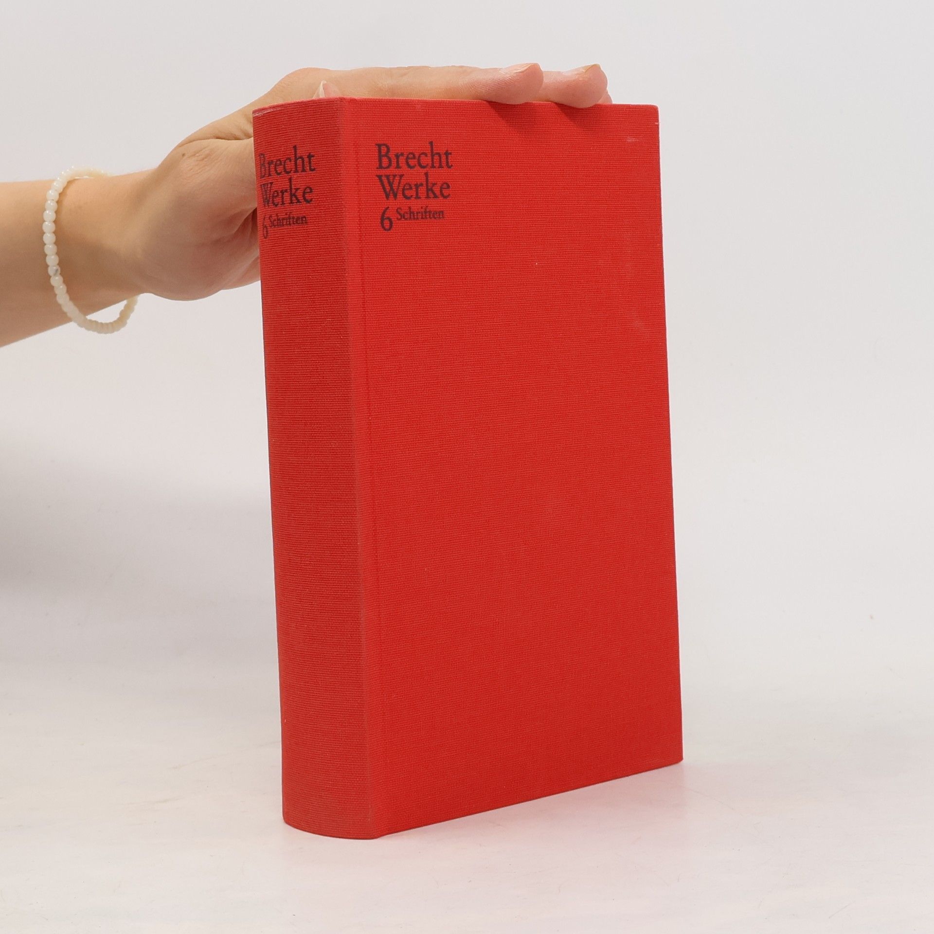 Bertolt Brecht Brecht Werke 6 Schriften