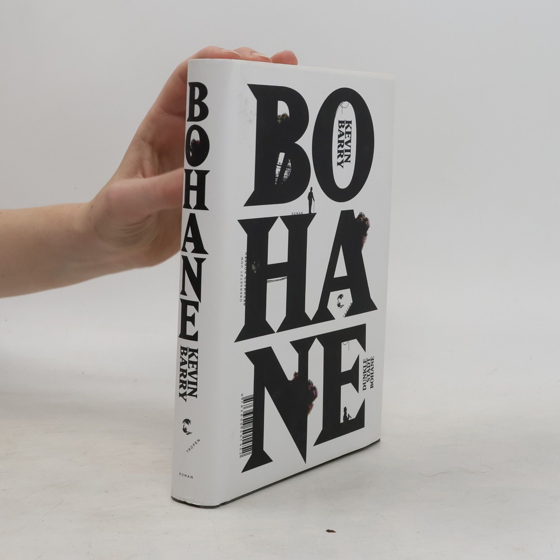 Kevin Barry Dunkle Stadt Bohane