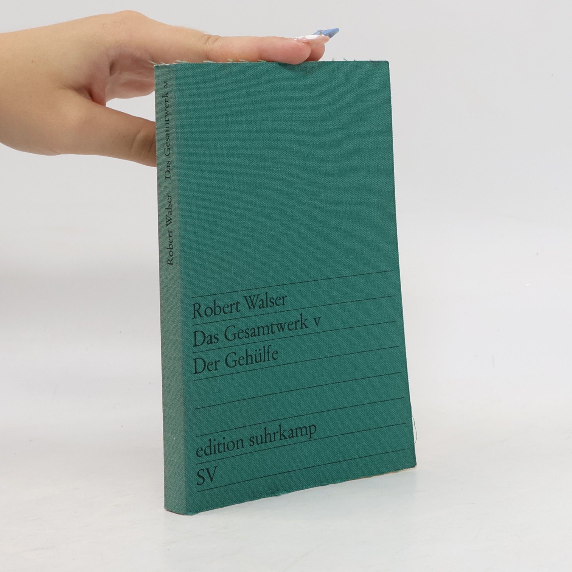 Robert Walser Werkausgabe Edition Suhrkamp - 2: Das Gesamtwerk