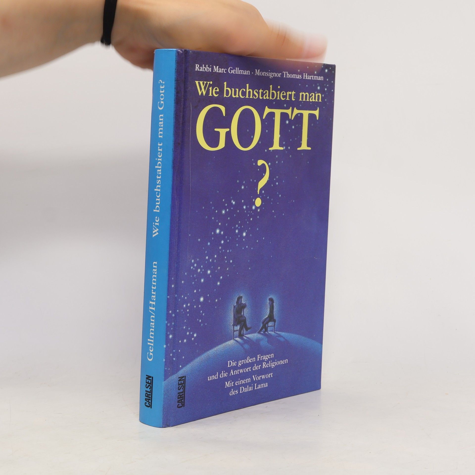 Marc Gellman Wie buchstabiert man Gott?