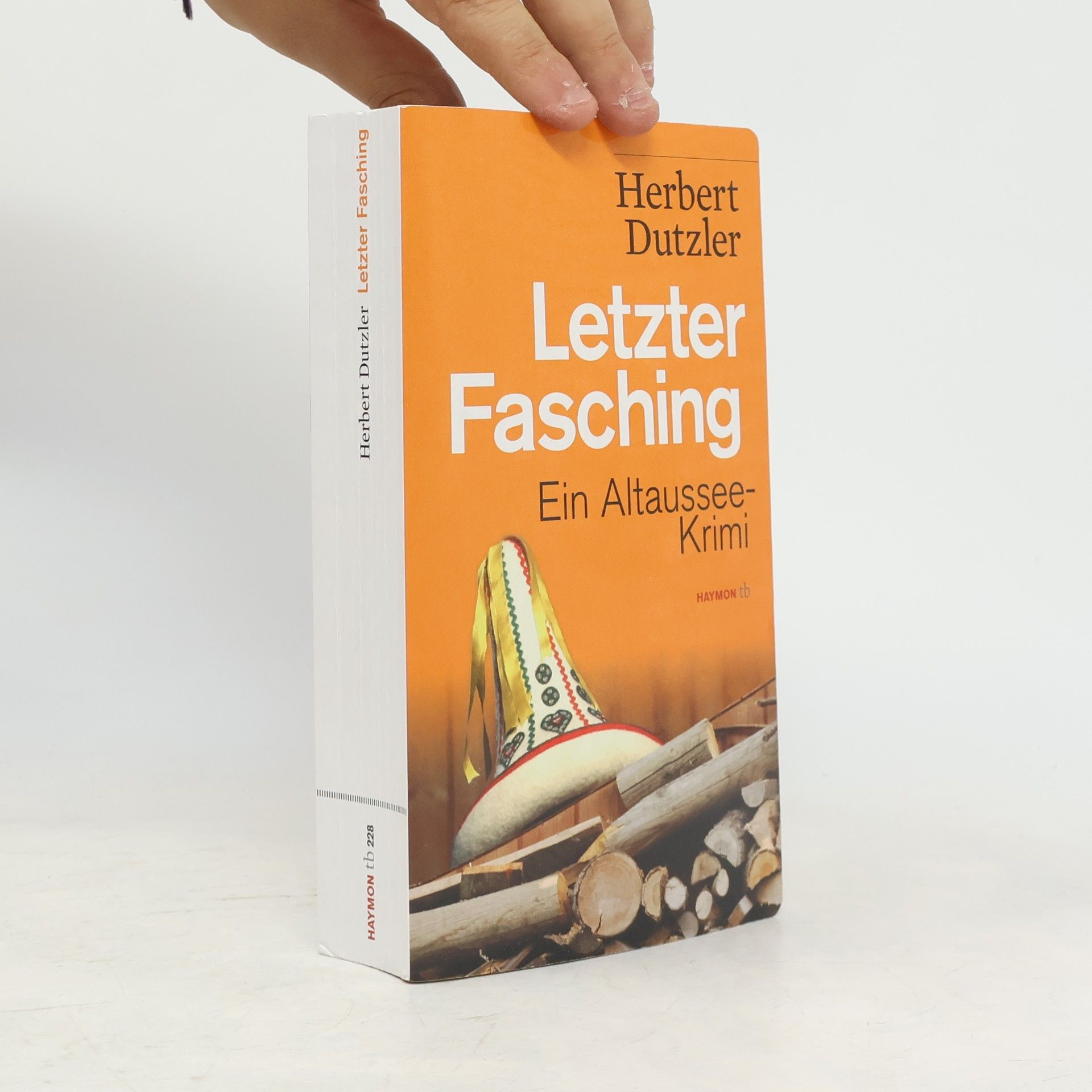 Herbert Dutzler Letzter Fasching