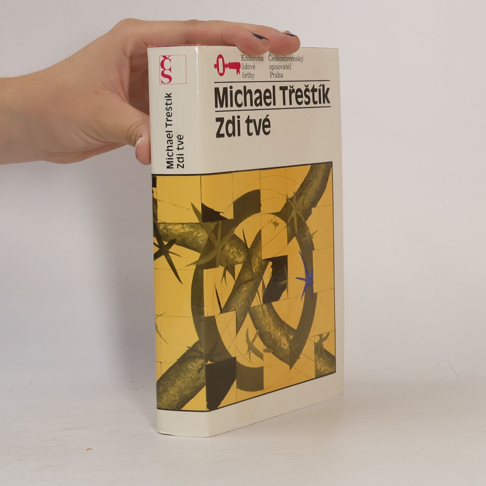 Michael Třeštík Zdi tvé