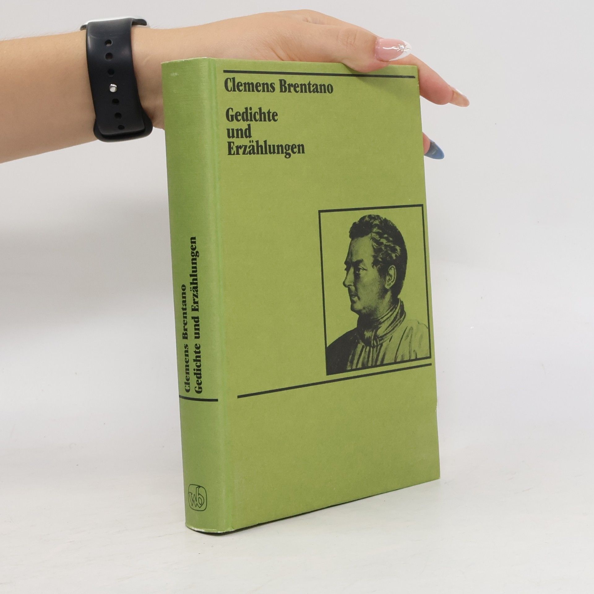 Clemens Brentano Gedichte und Erzählungen