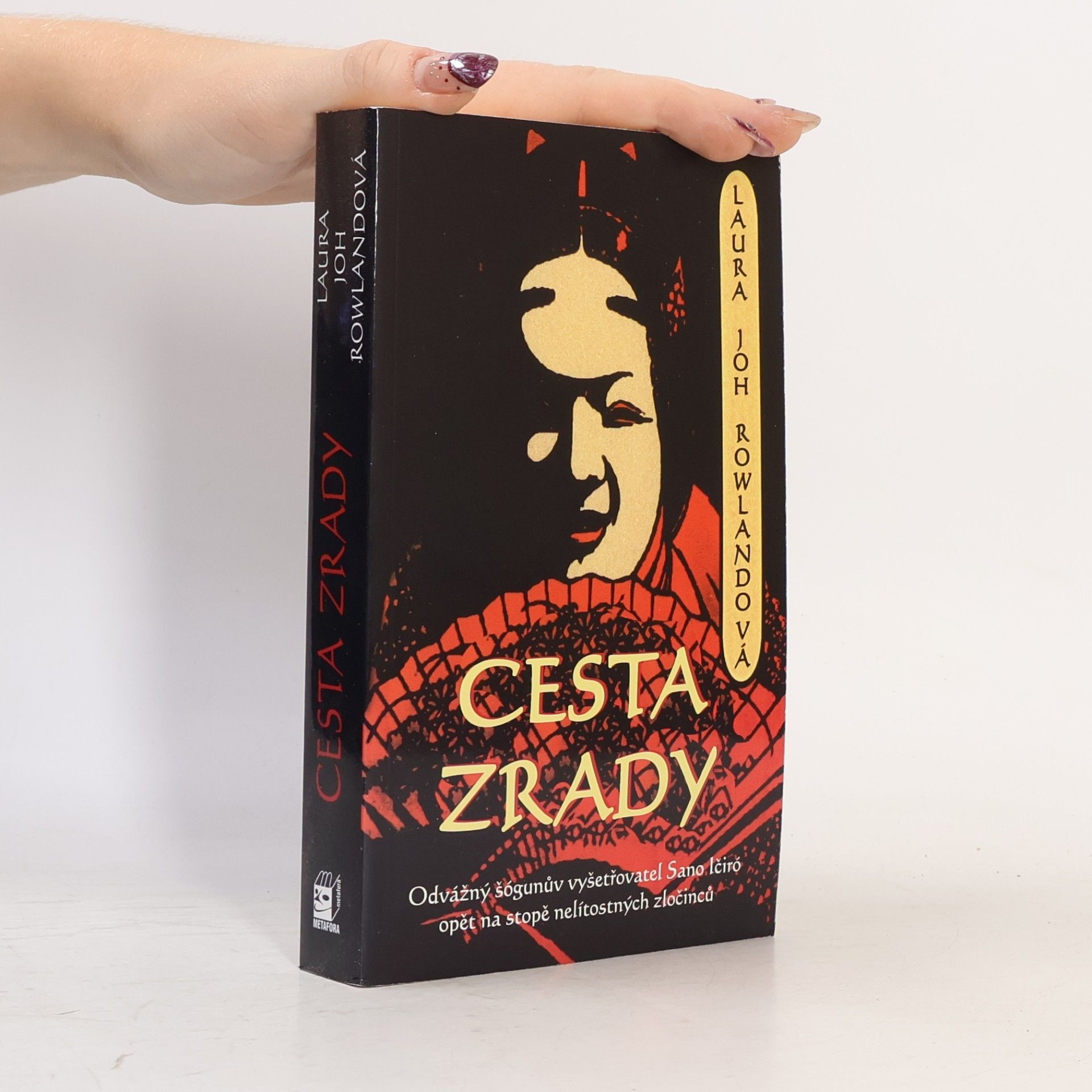 Laura Joh Rowland Cesta zrady