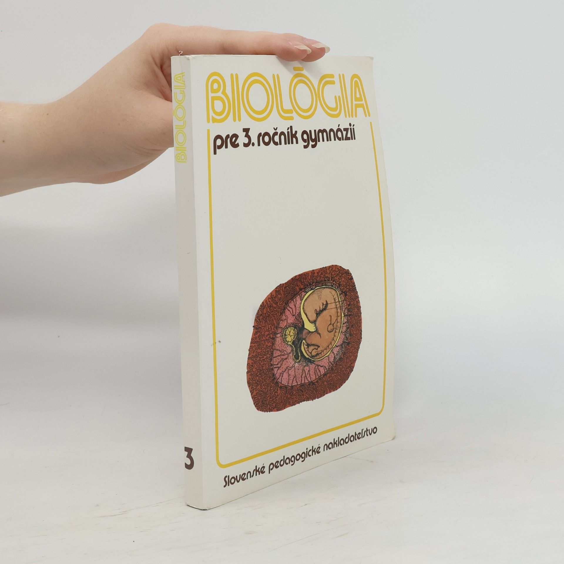 Milan Stloukal Biológia pre 3. ročník gymnázií