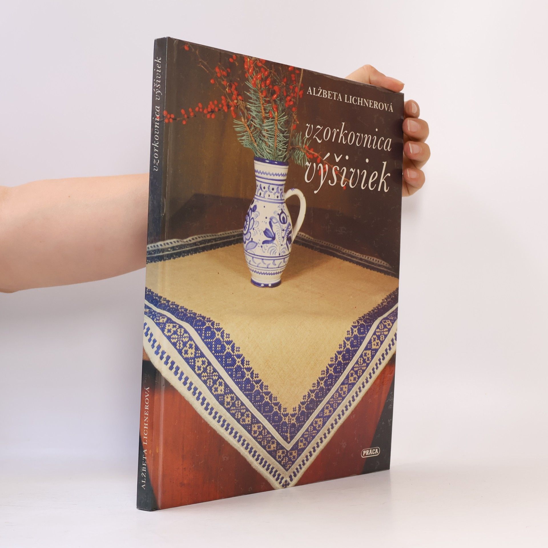 Alžbeta Lichnerová Vzorkovnica výšiviek