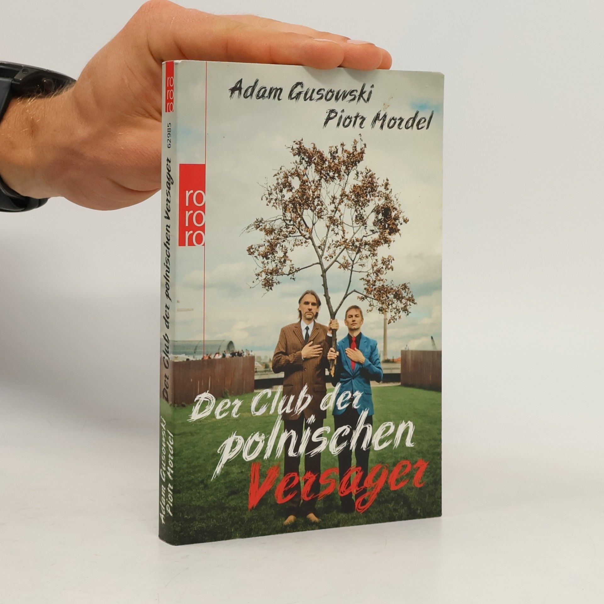 Adam Gusowski Der Club der polnischen Versager