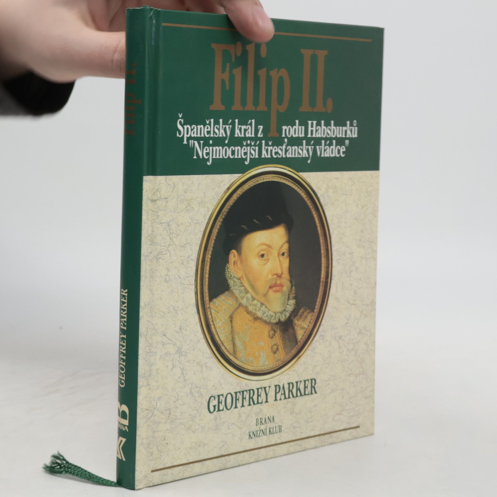 Jiří Kasl Filip II. Španělský král z rodu Habsburků, nejmocnější křesťanský vládce.