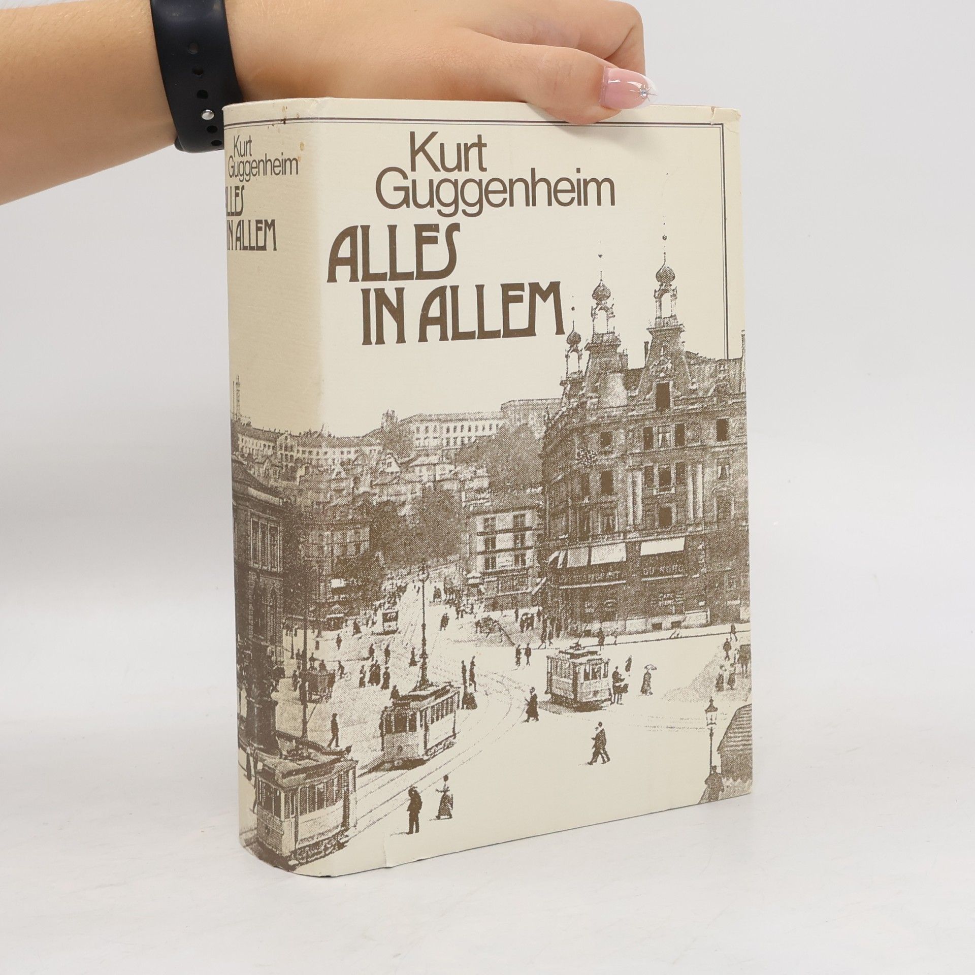 Kurt Guggenheim Alles in Allem