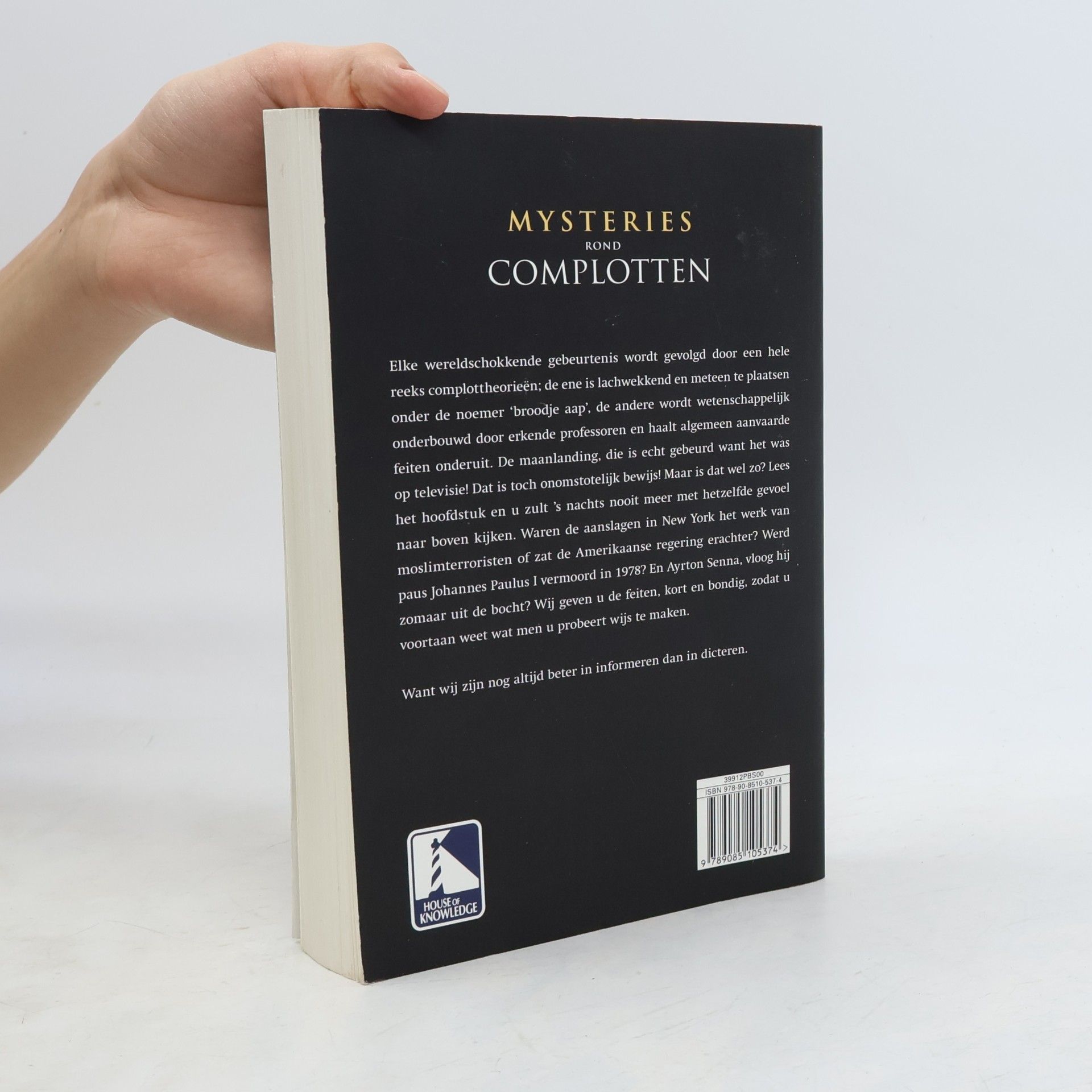 Ruben Mantels Mysteries rond complotten