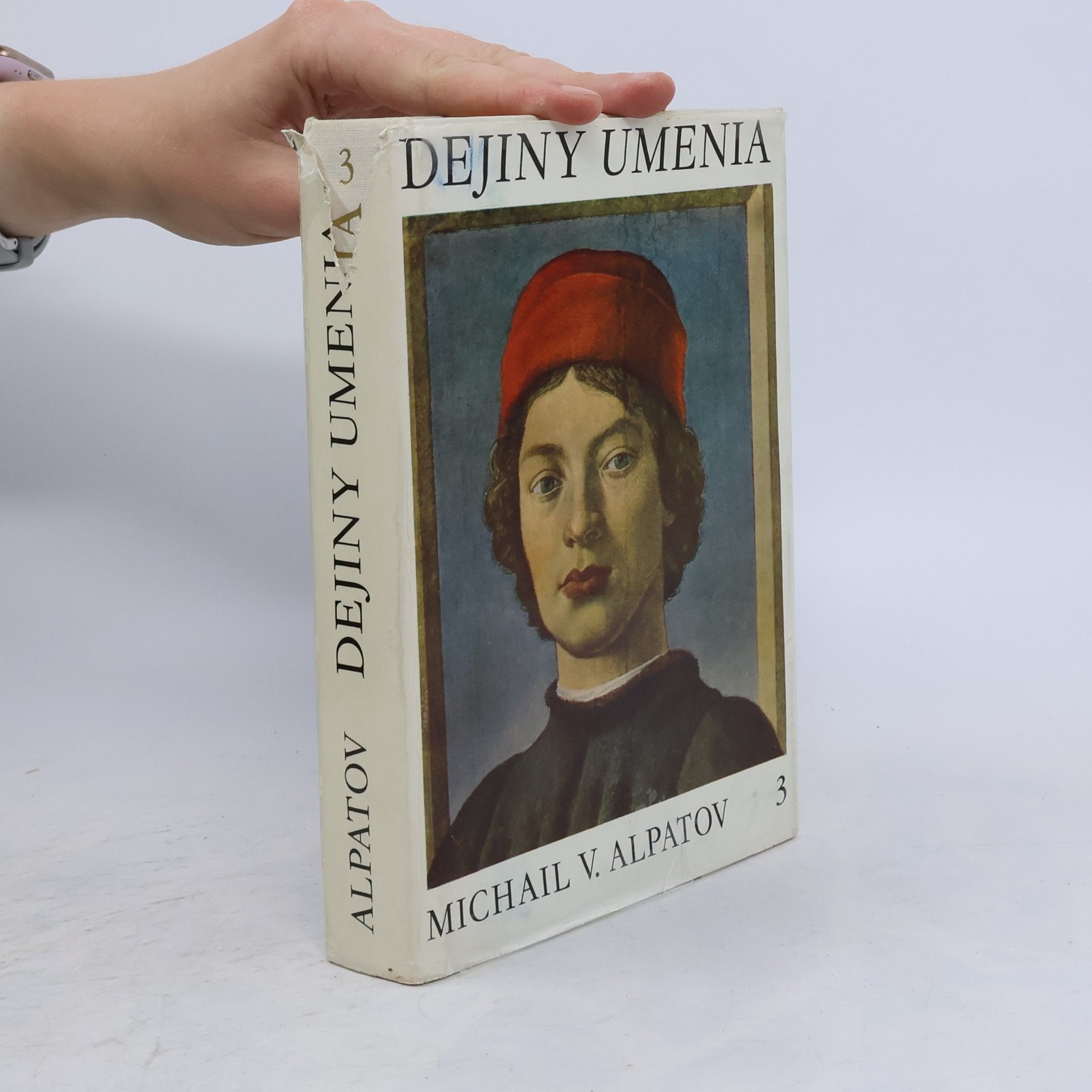 Michail Vladimirovič Alpatov Dejiny umenia 3
