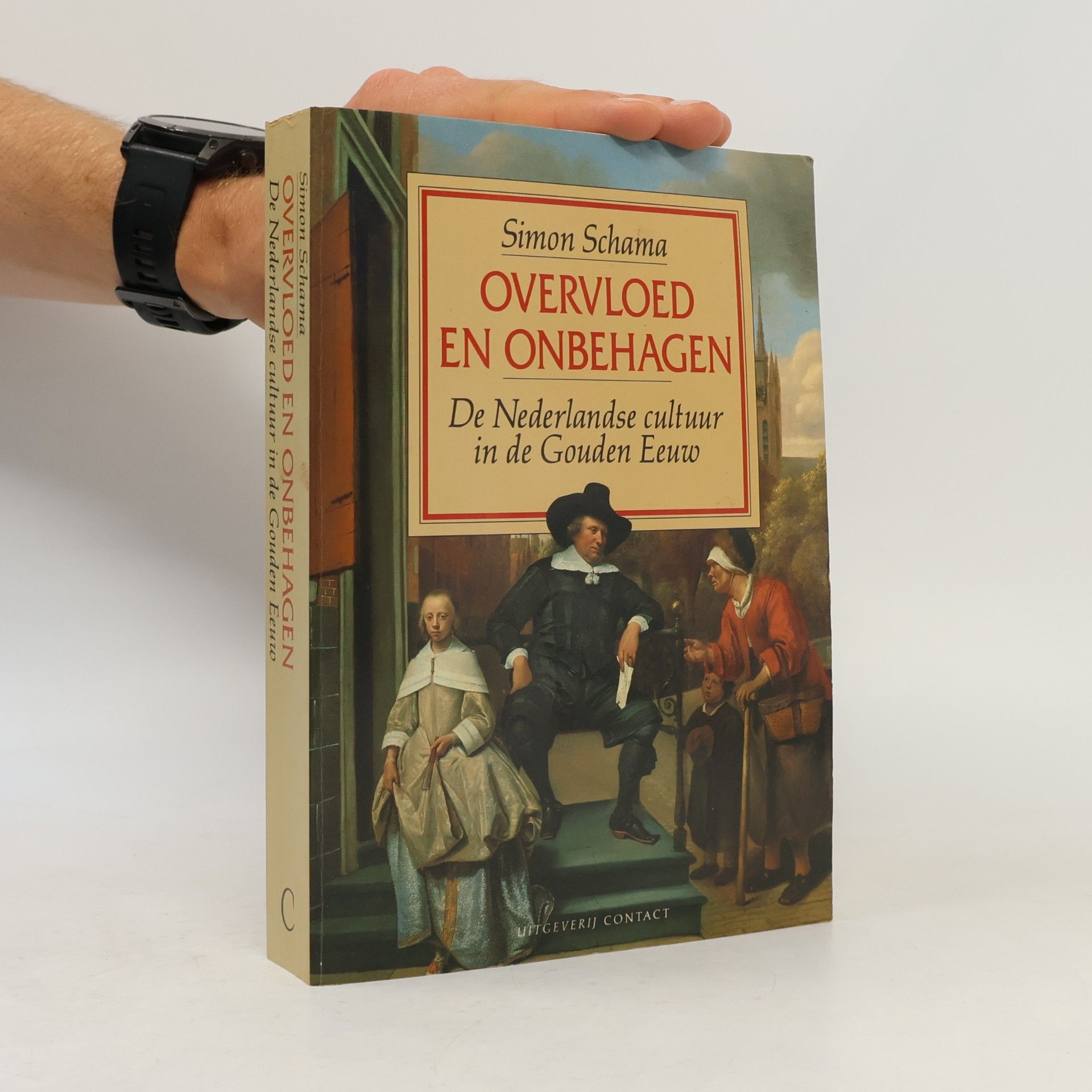 Simon Schama Overvloed en onbehagen