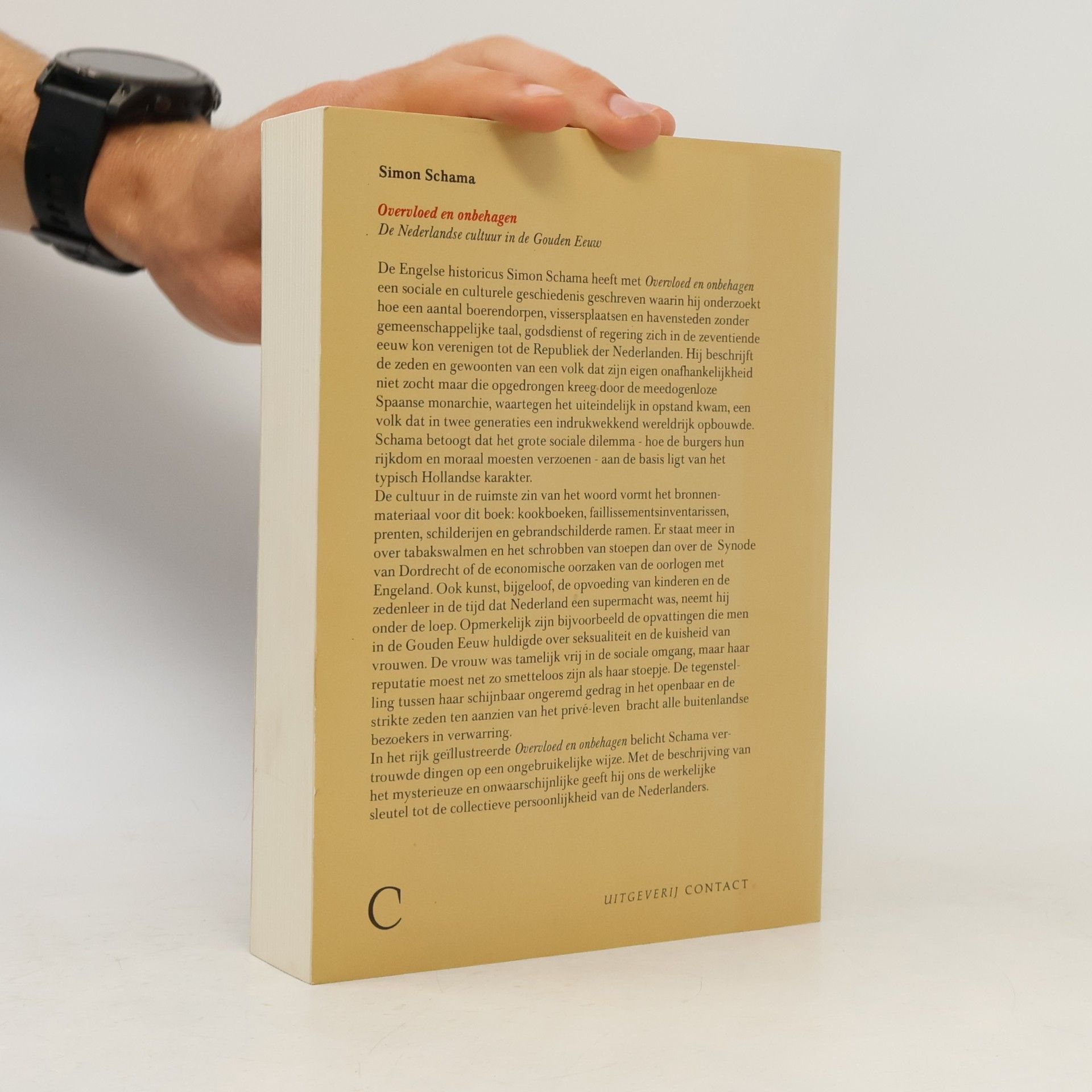 Simon Schama Overvloed en onbehagen
