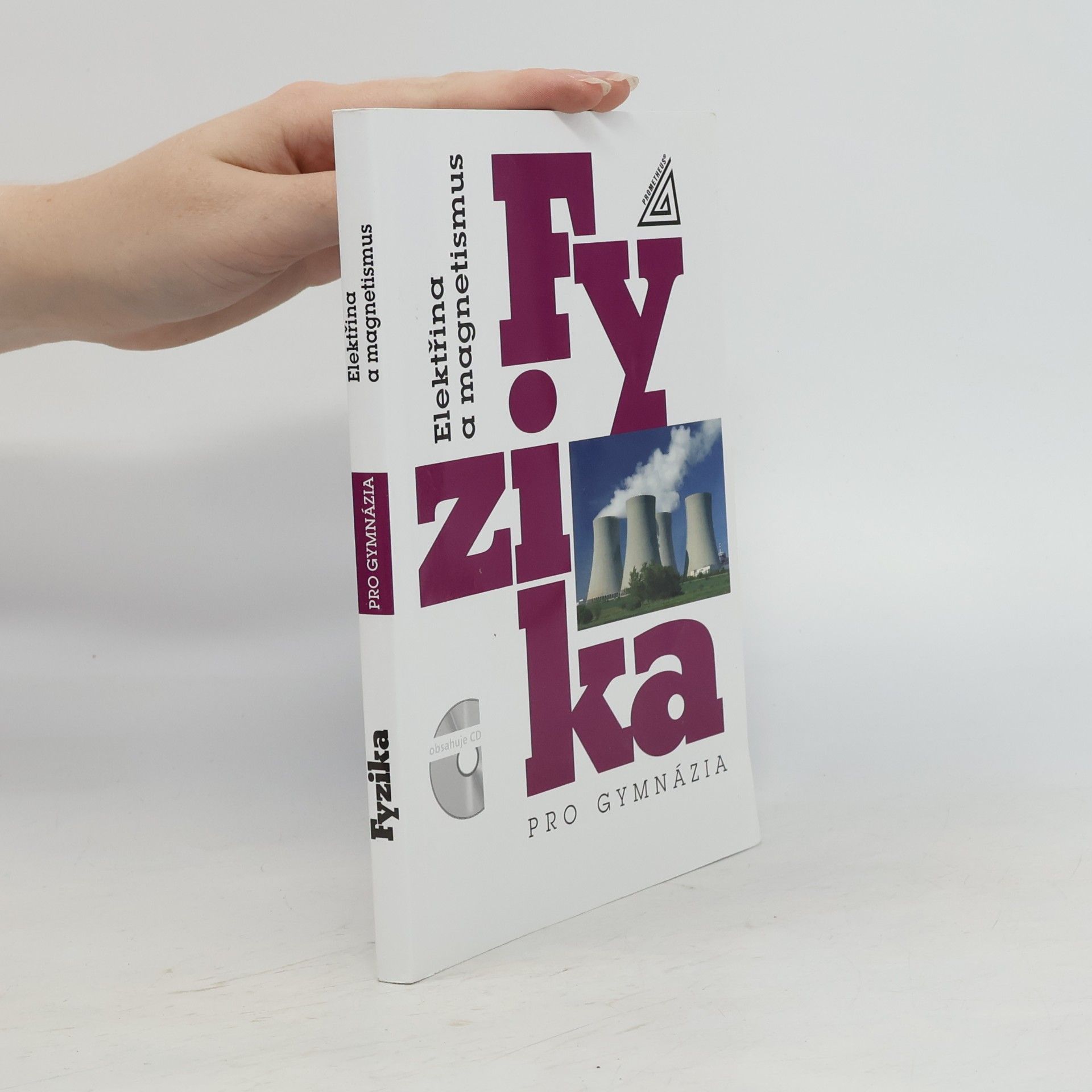 Oldřich Lepil Fyzika pro gymnázia. Elektřina a magnetismus