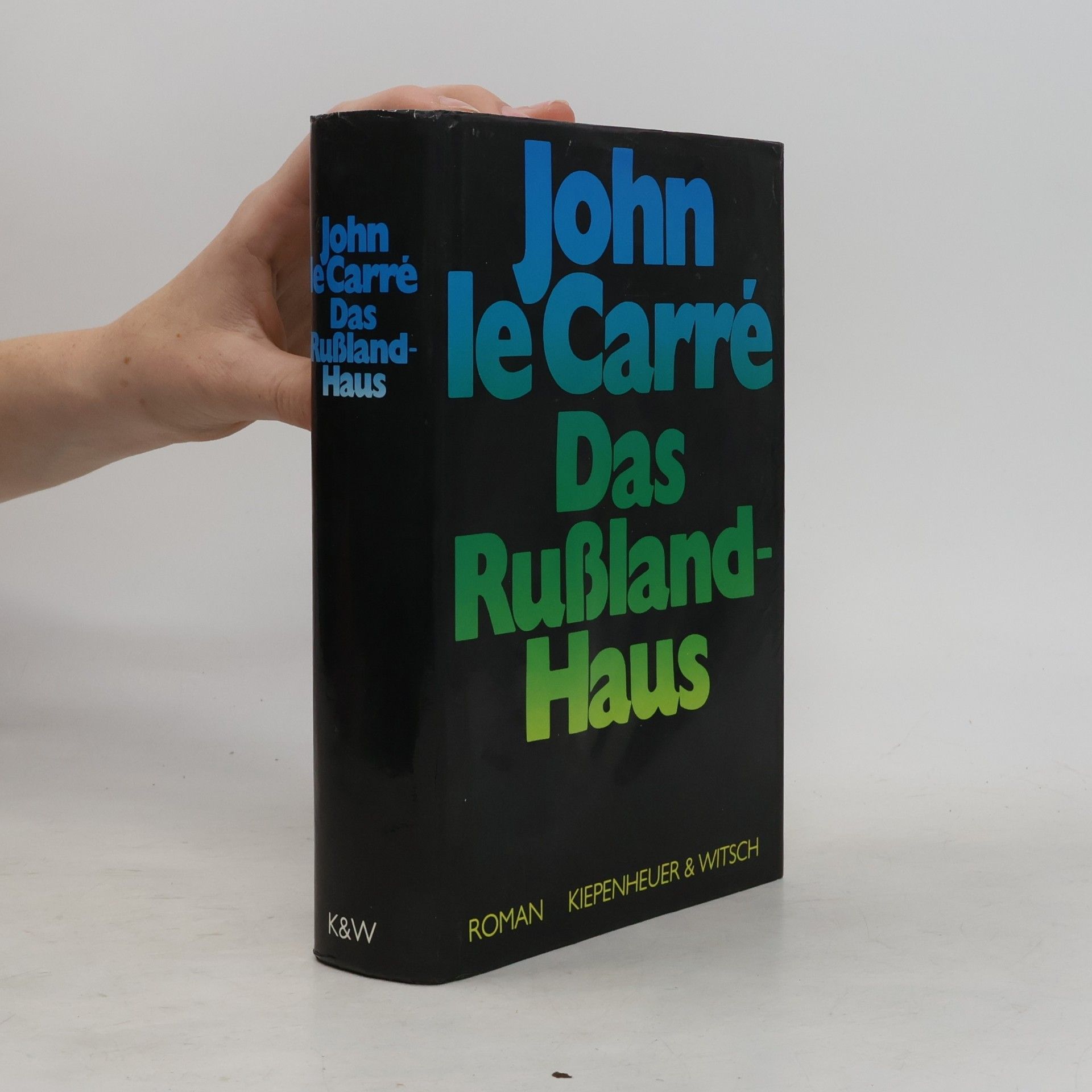 John le Carré Das Rußland-Haus