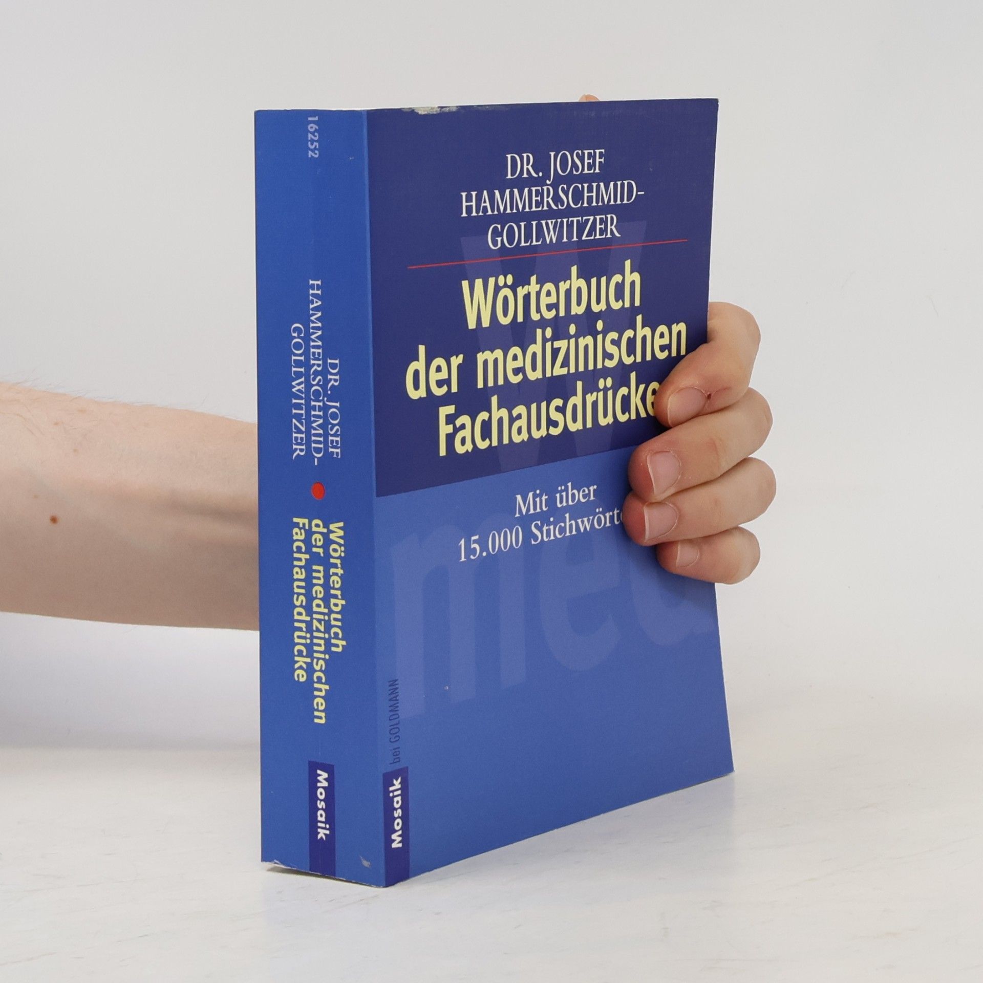 Josef Hammerschmid Gollwitzer Wörterbuch der medizinischen Fachausdrücke
