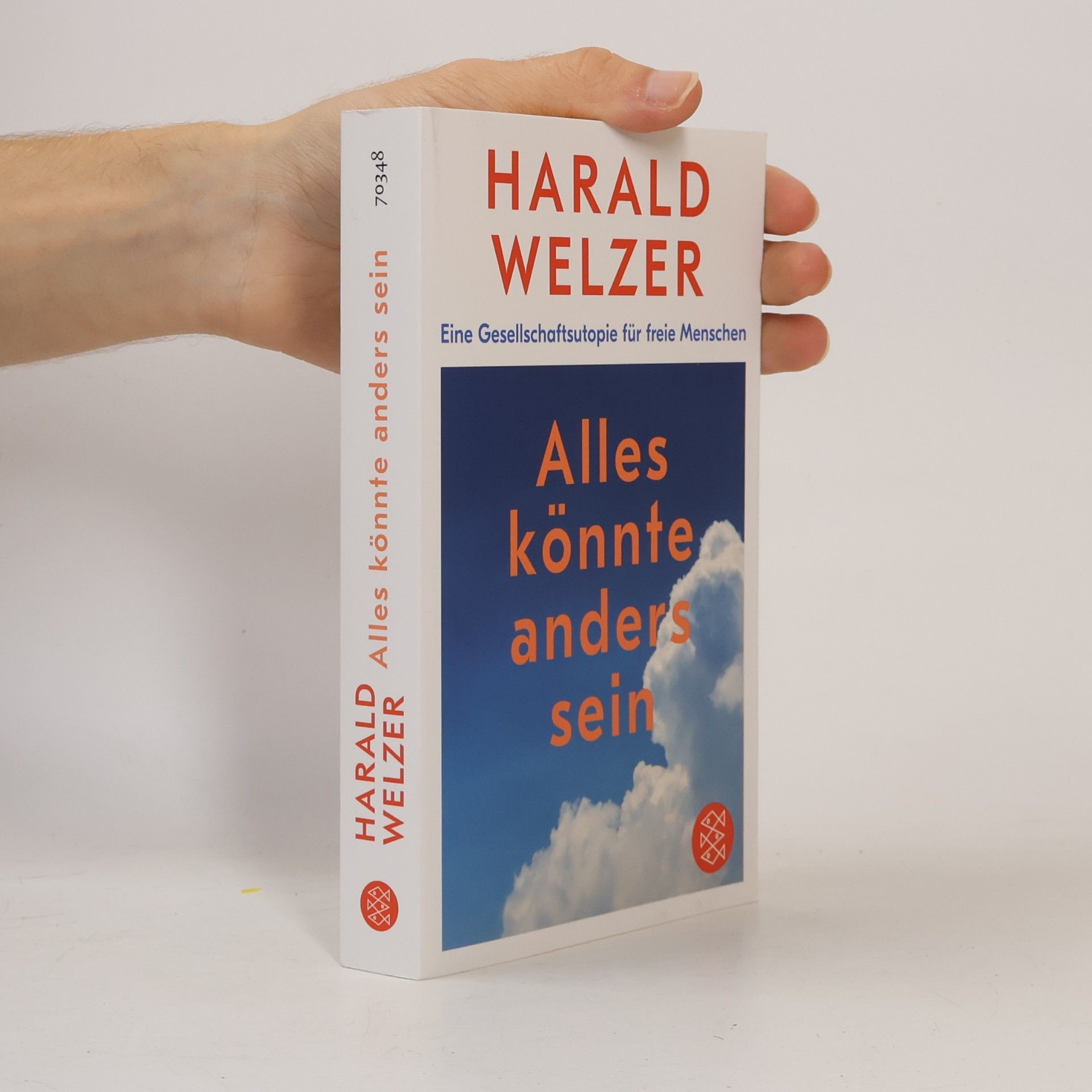 Harald Welzer Alles könnte anders sein