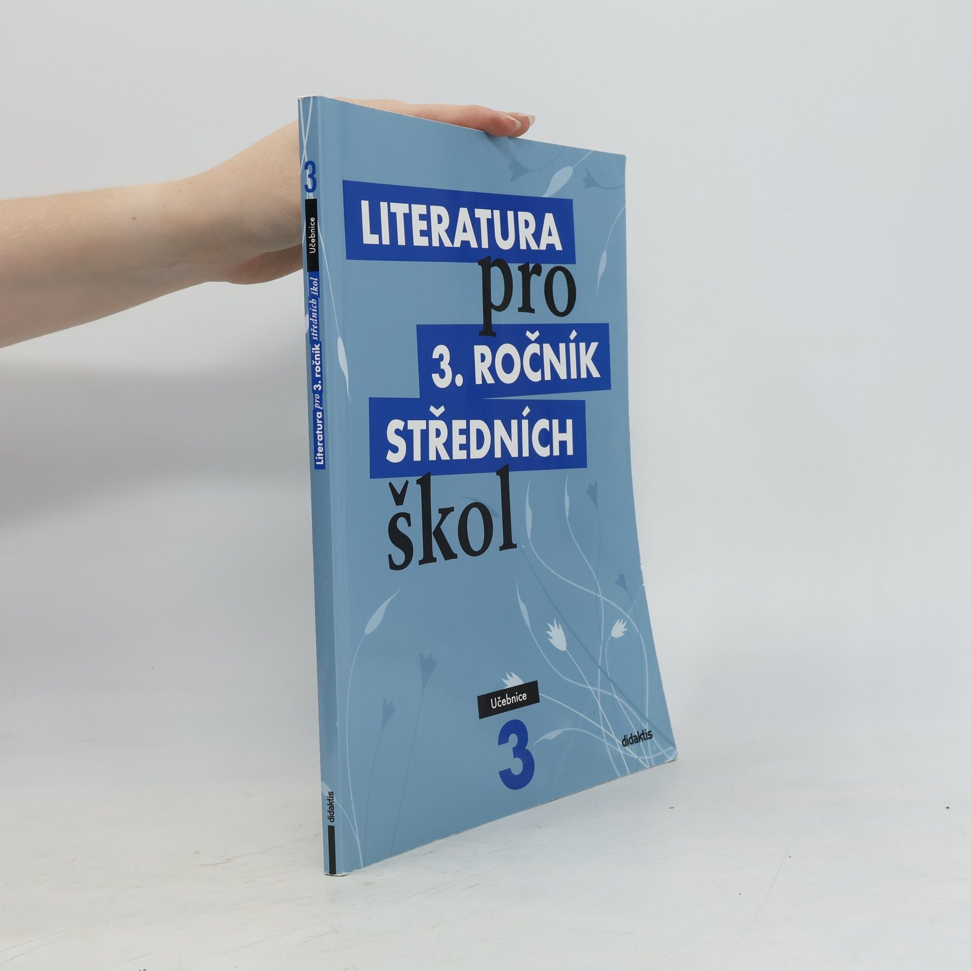 Kolektiv autorů Literatura pro 3. ročník středních škol. Učebnice