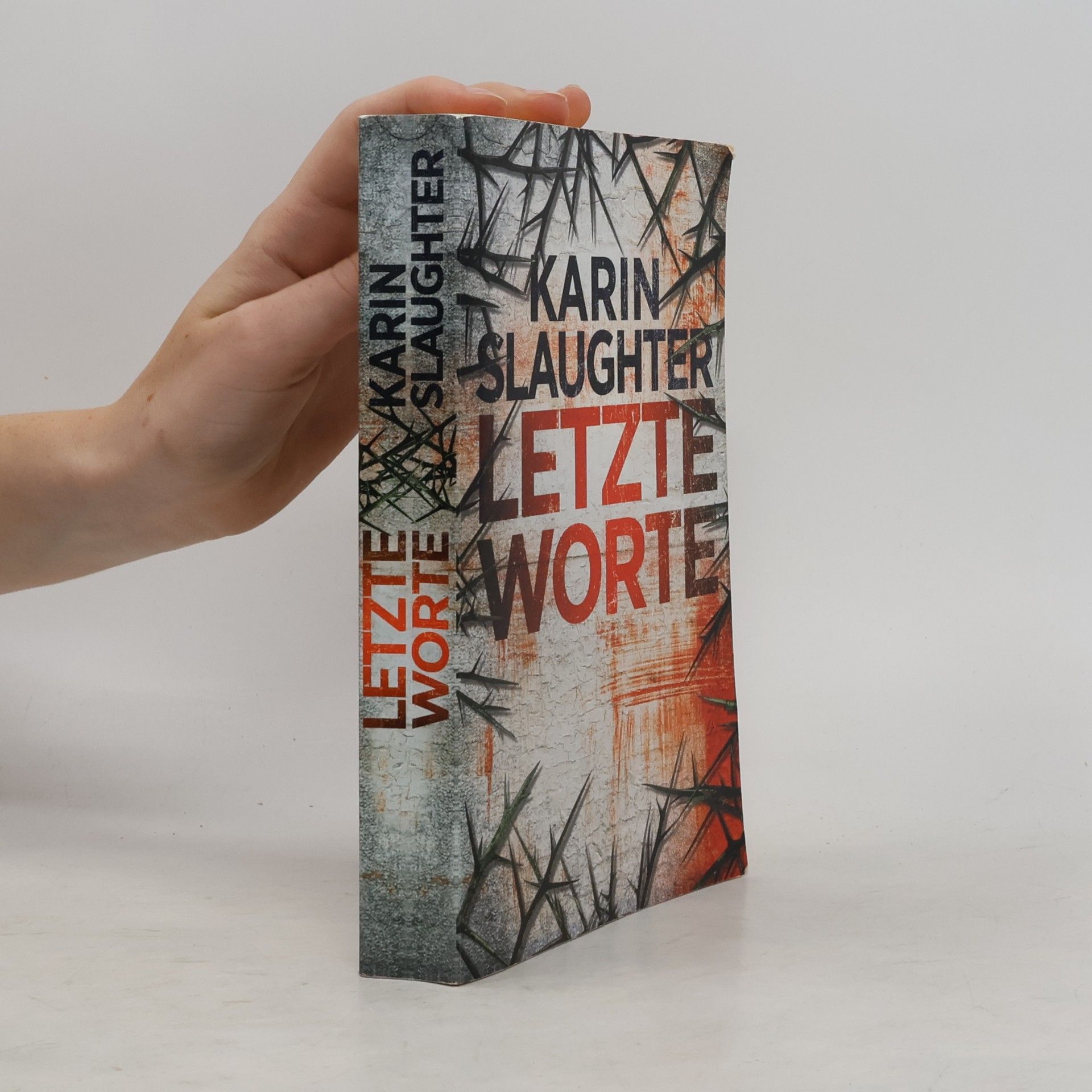 Karin Slaughter Letzte Worte