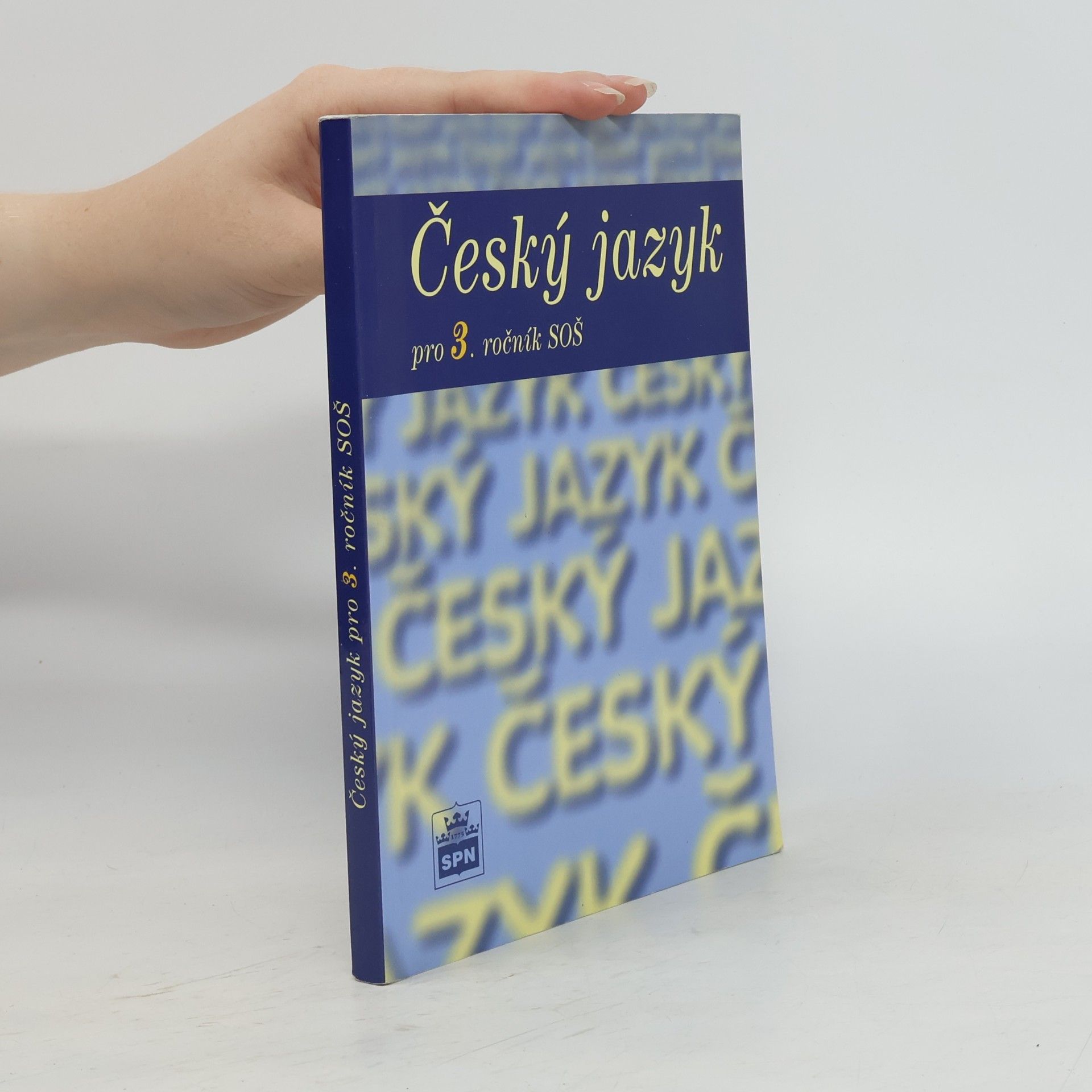 Marie Čechová Český jazyk pro 3. ročník středních odborných škol