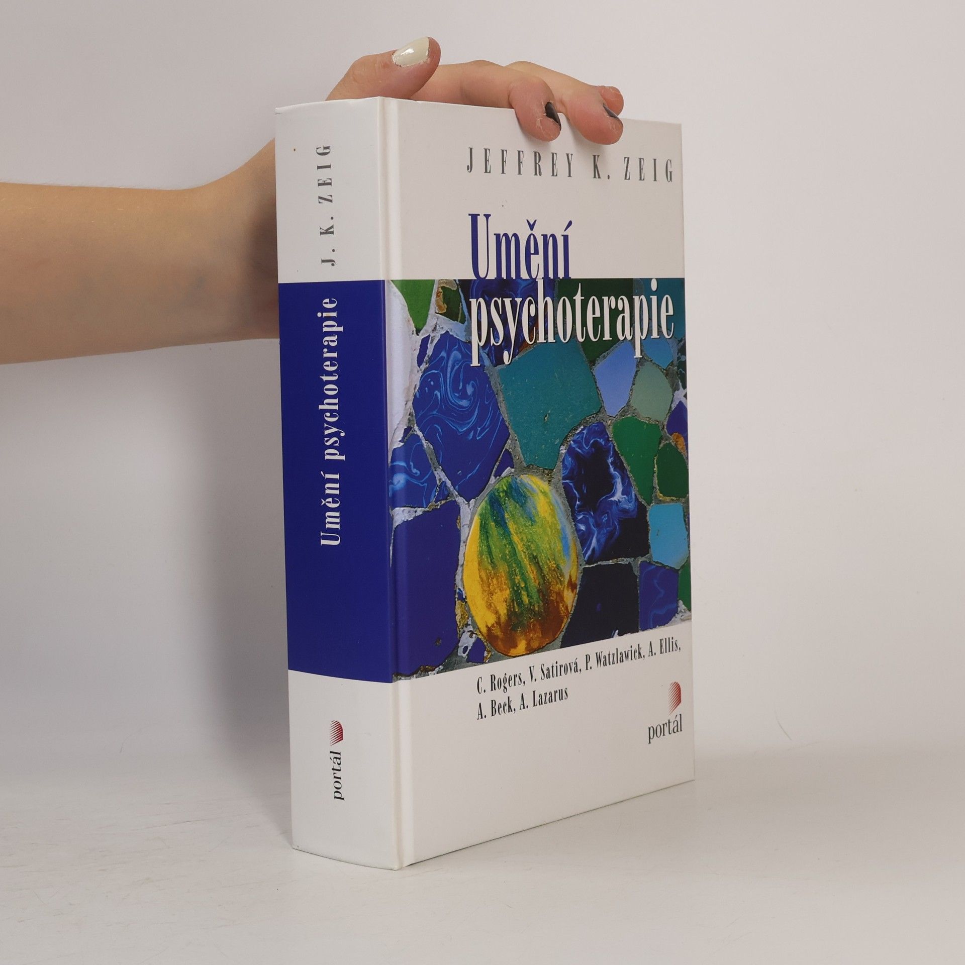 Jeffrey K. Zeig Umění psychoterapie
