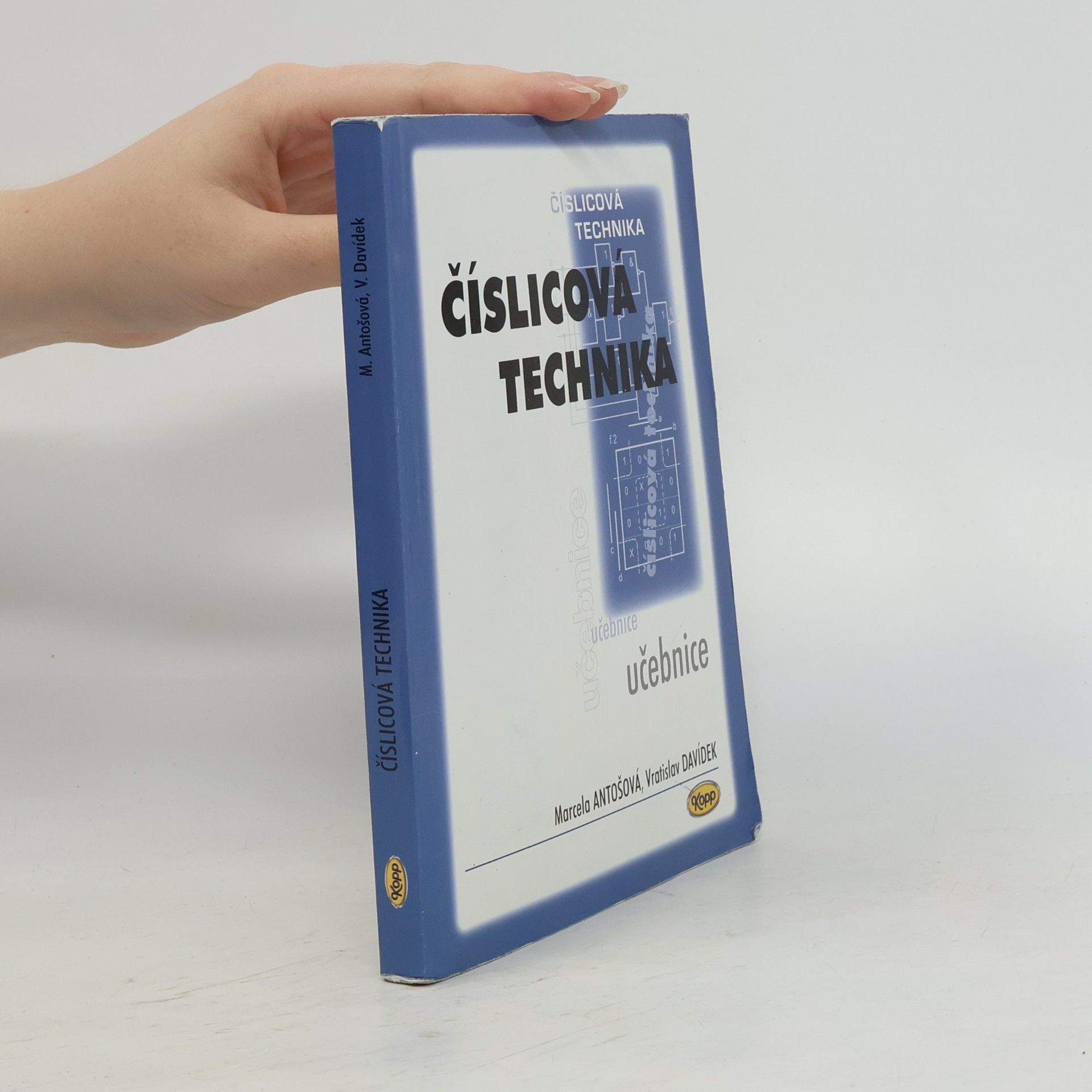 Vratislav Davídek Číslicová technika