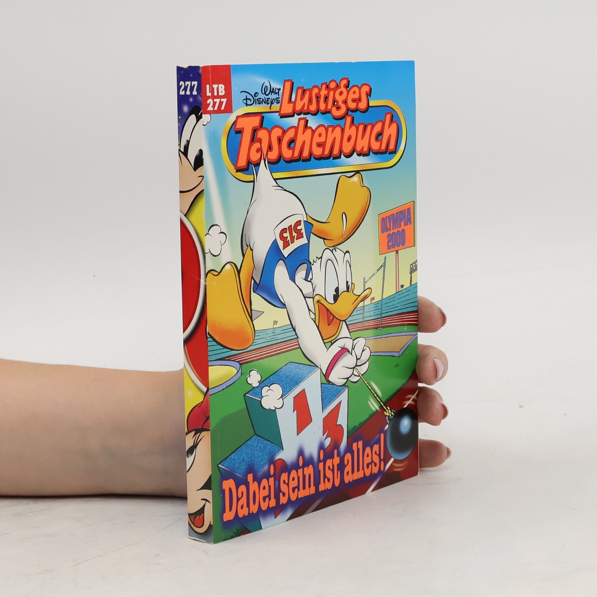 Walt Disney Lustiges Taschenbuch 277. Dabei sein ist alles!