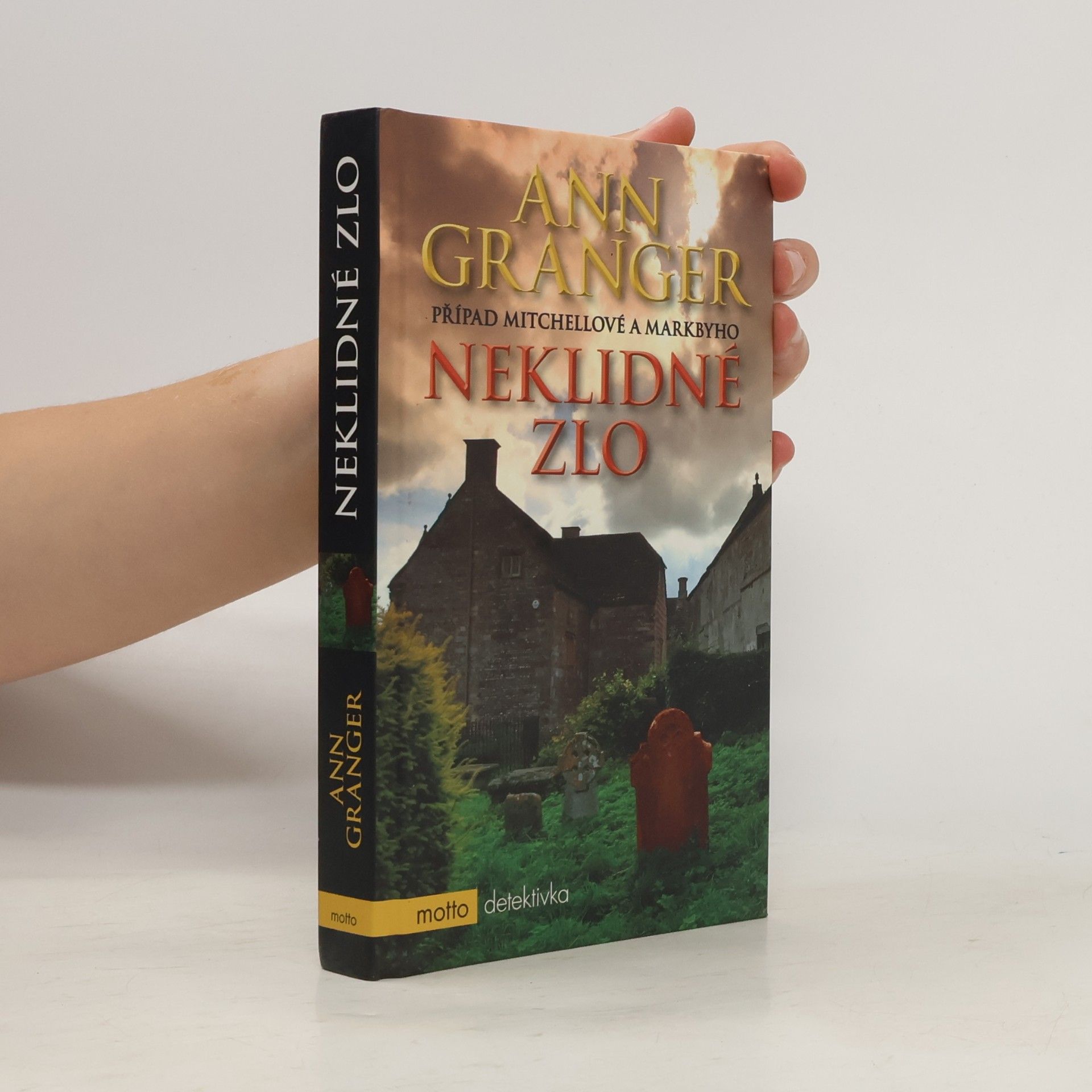 Ann Granger Neklidné zlo