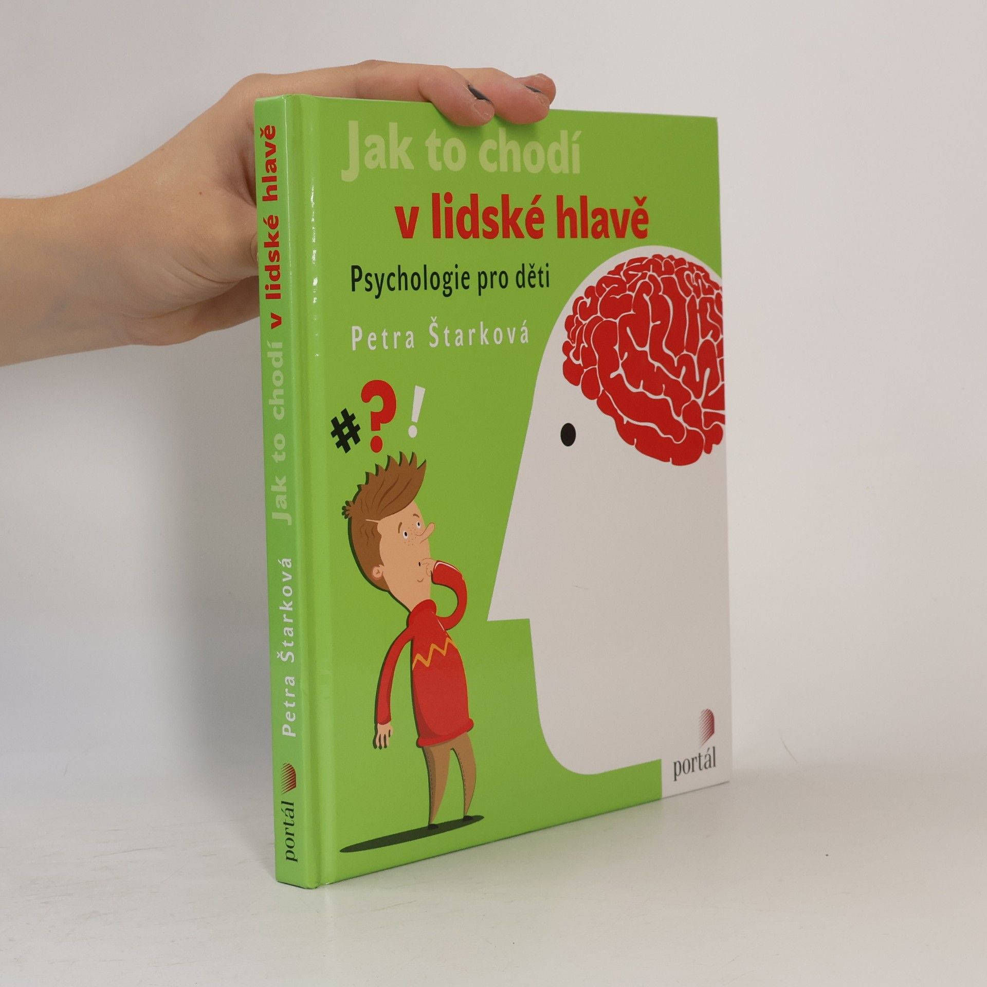 Petra Štarková Jak to chodí v lidské hlavě