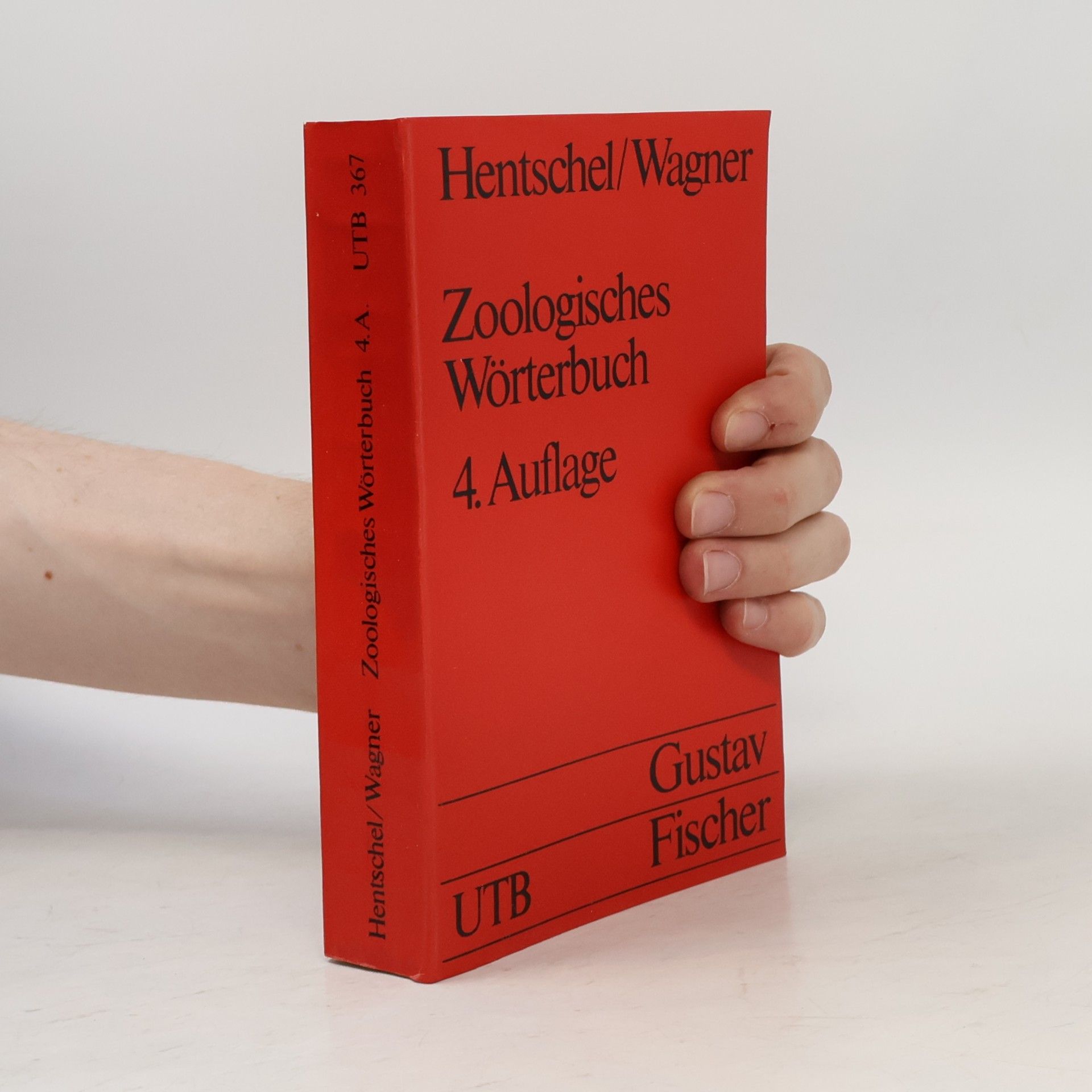 Günther Wagner Uni-Taschenbuch - 367: Zoologisches Wörterbuch