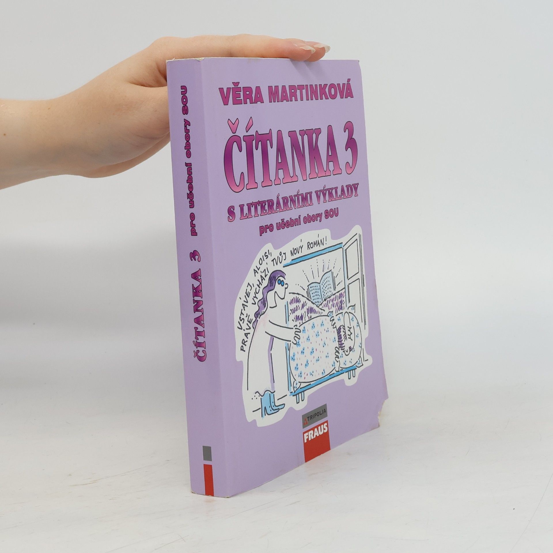 Věra Martinková Čítanka 3 s literárními výklady pro učební obory SOU