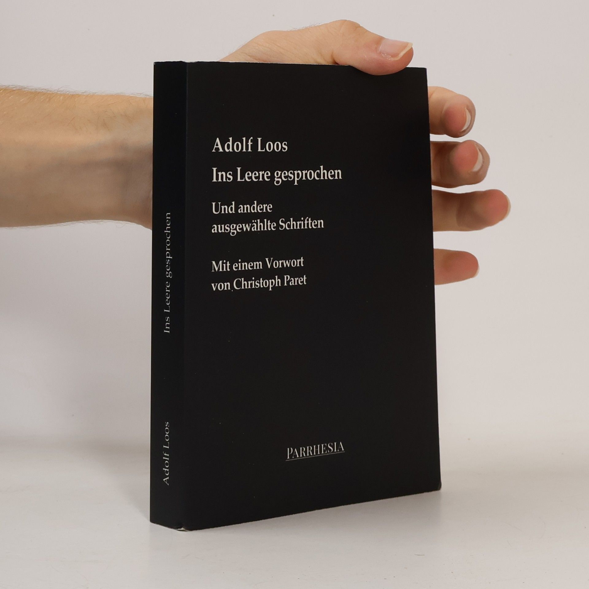 Adolf Loos Ins Leere gesprochen