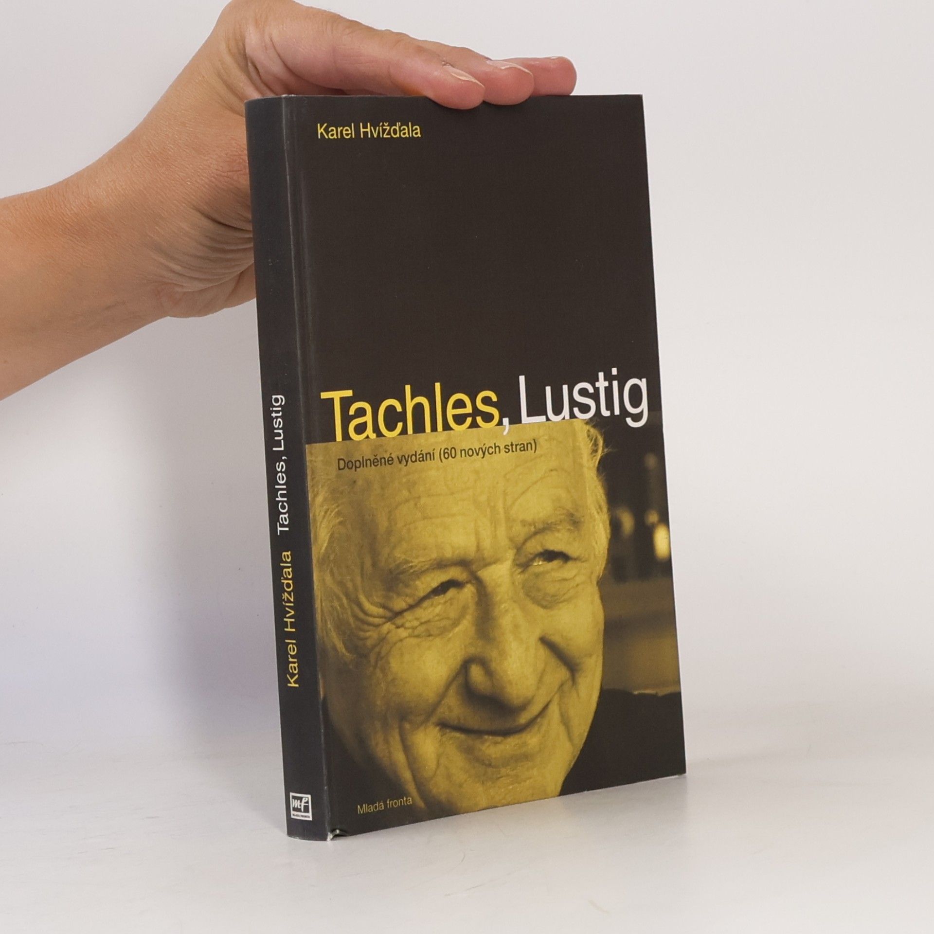Karel Hvížďala Tachles, Lustig