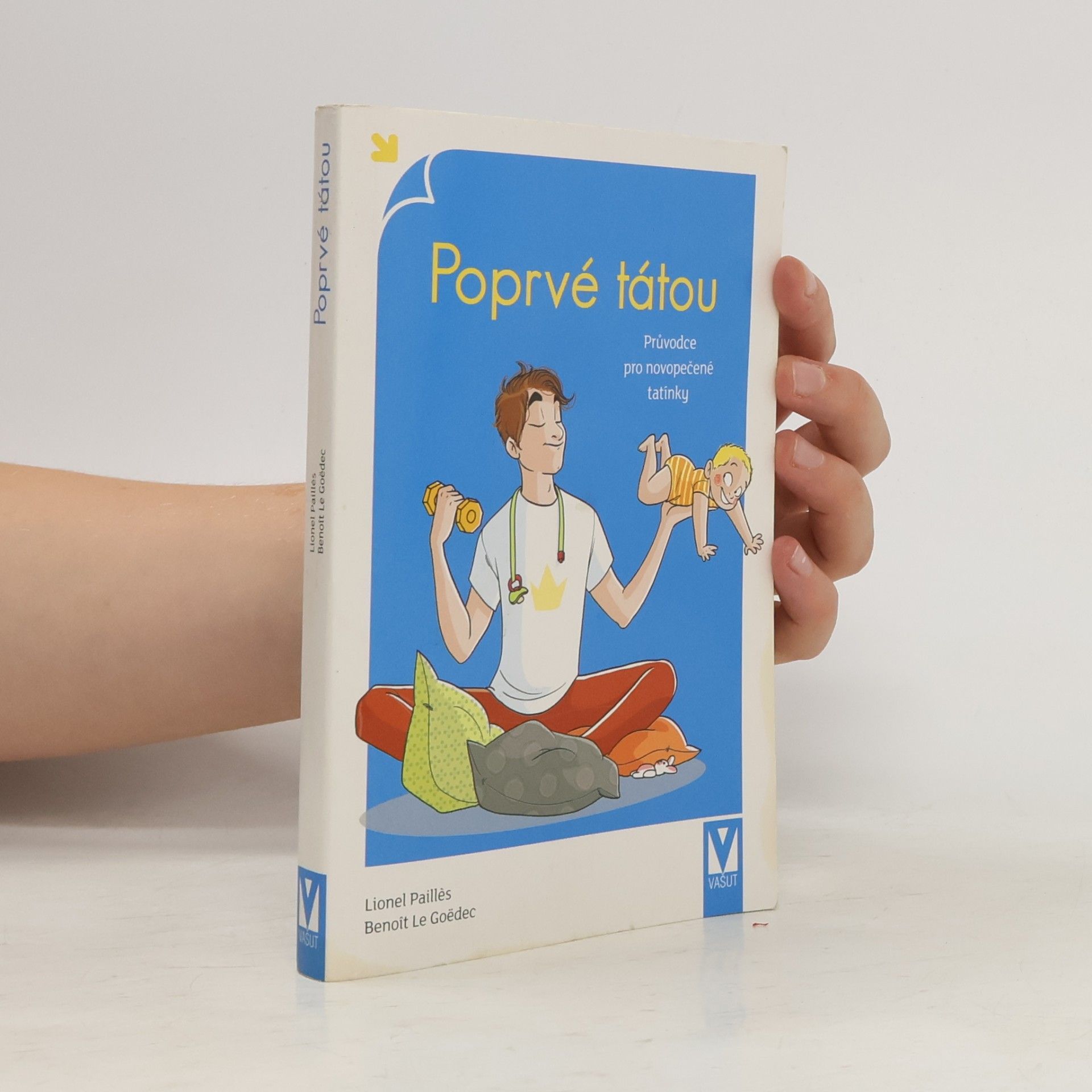 Lionel Paillès Poprvé tátou
