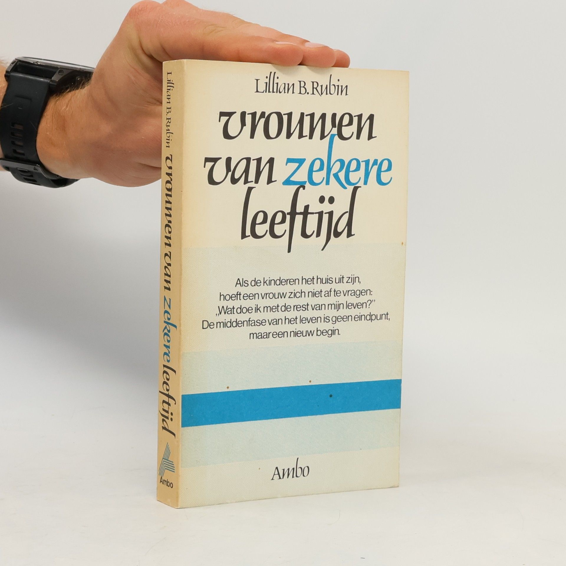 Lillian B. Rubin Vrouwen van zekere leeftijd