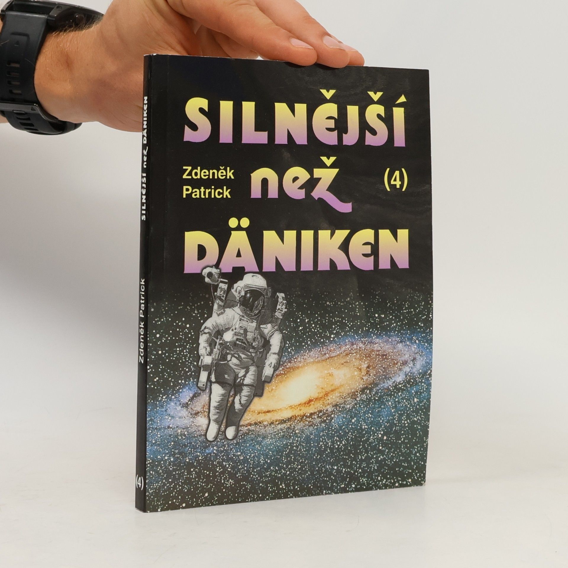 Silnější než Däniken 4.