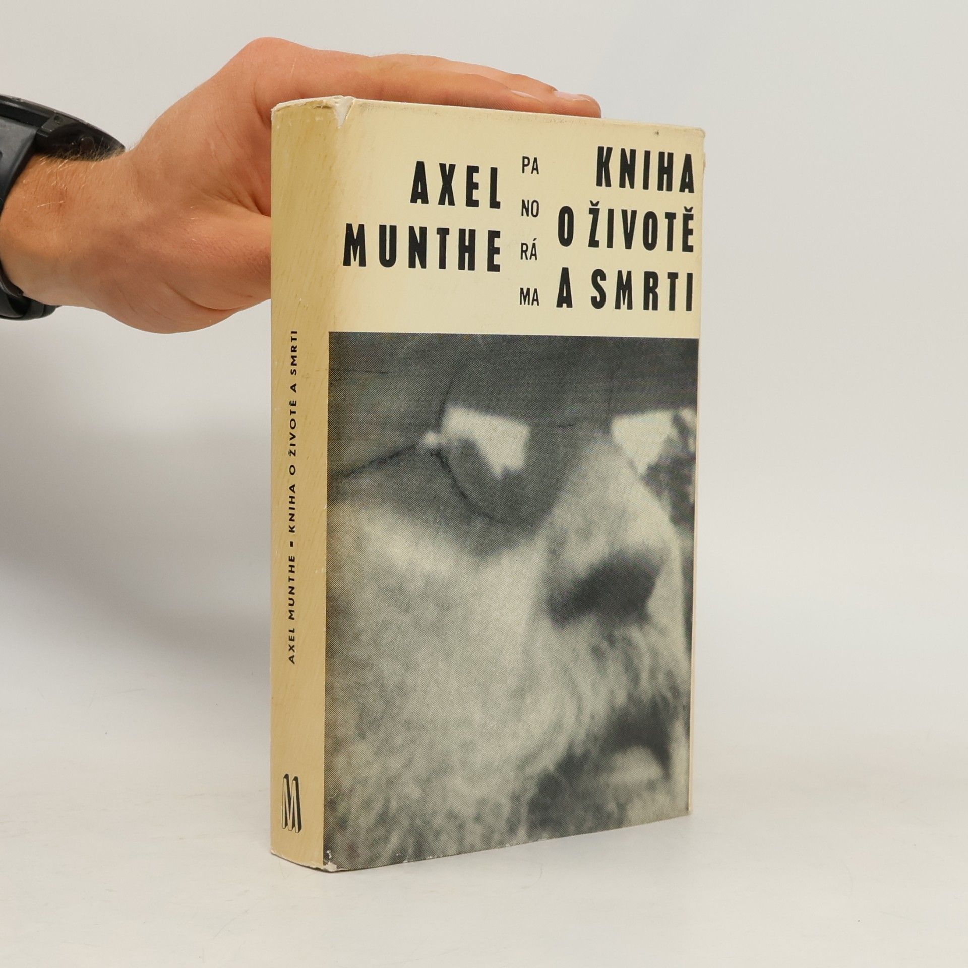 Axel Martin Fredrik Munthe Kniha o životě a smrti