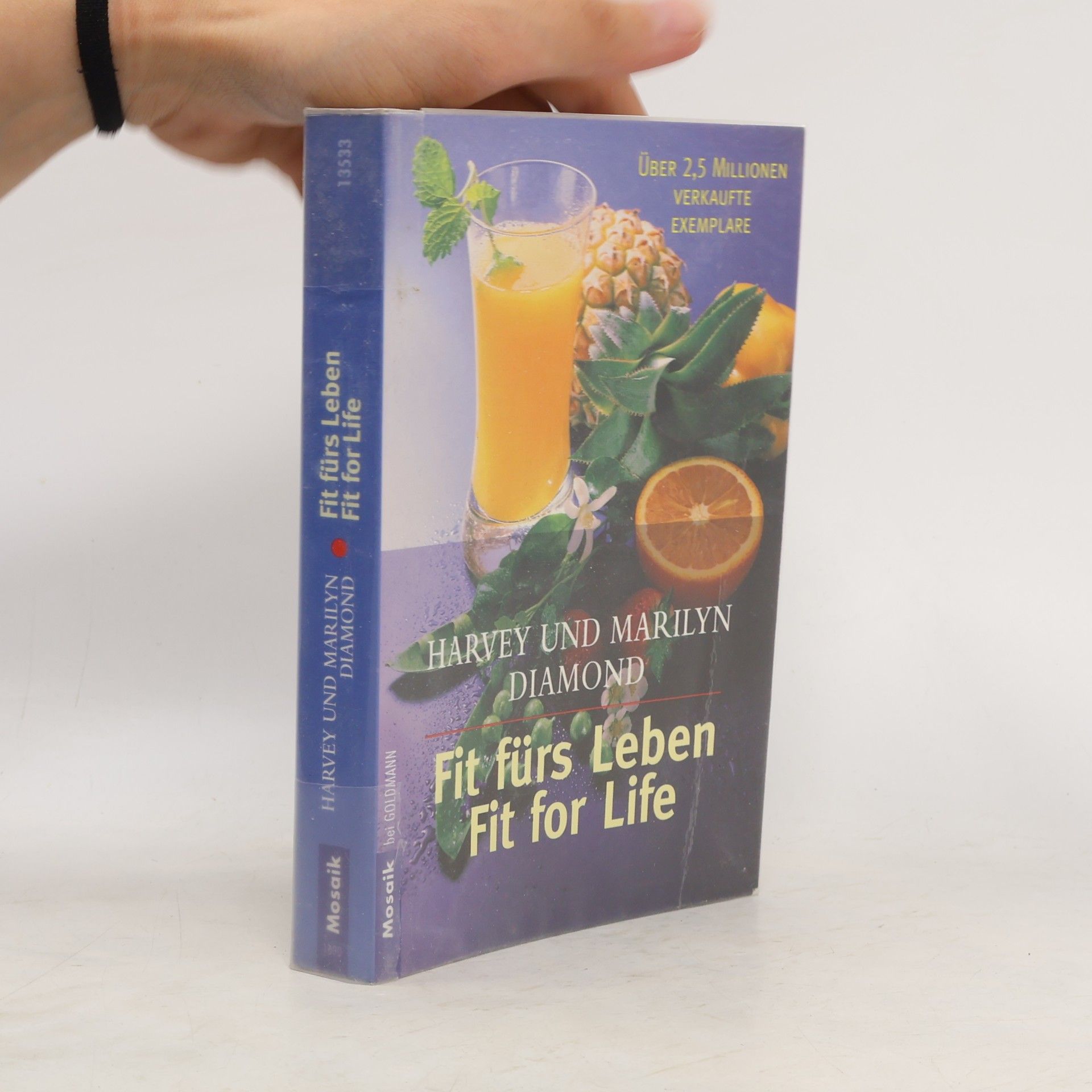Harvey Diamond Fir fürs Leben. Fit for Life