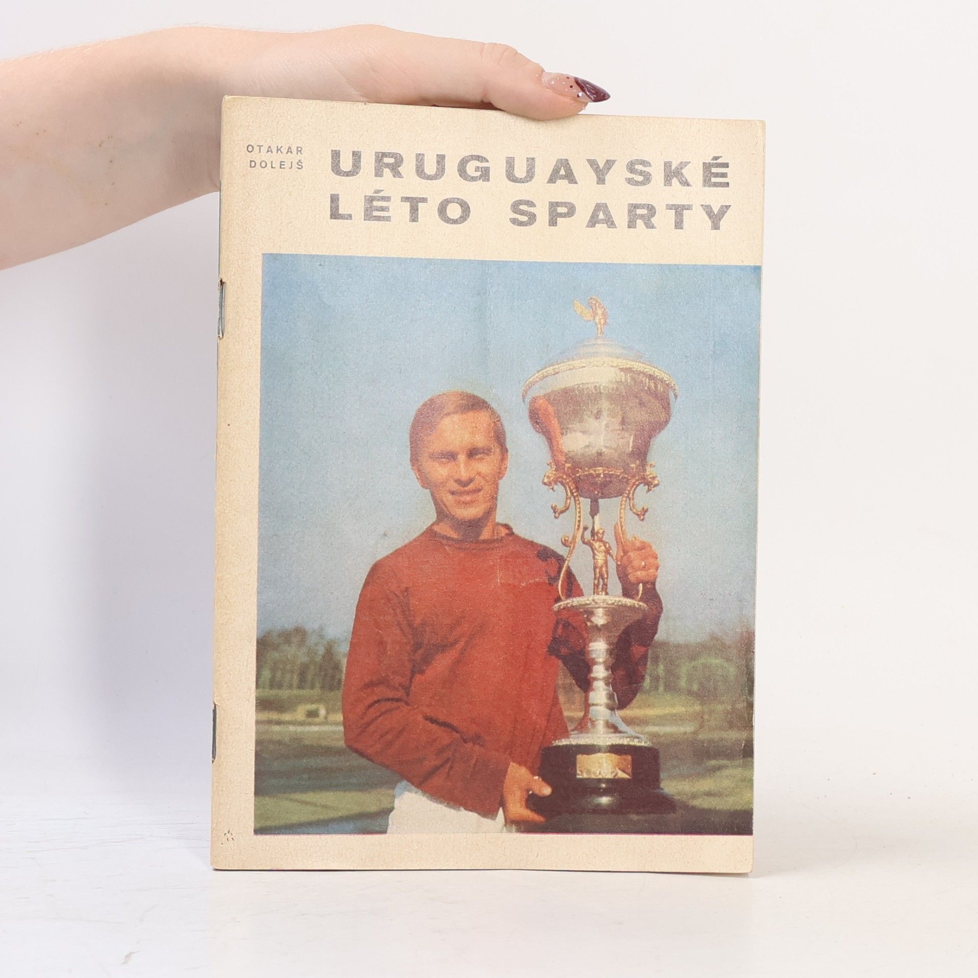 Otakar Dolejš Uruguayské léto Sparty