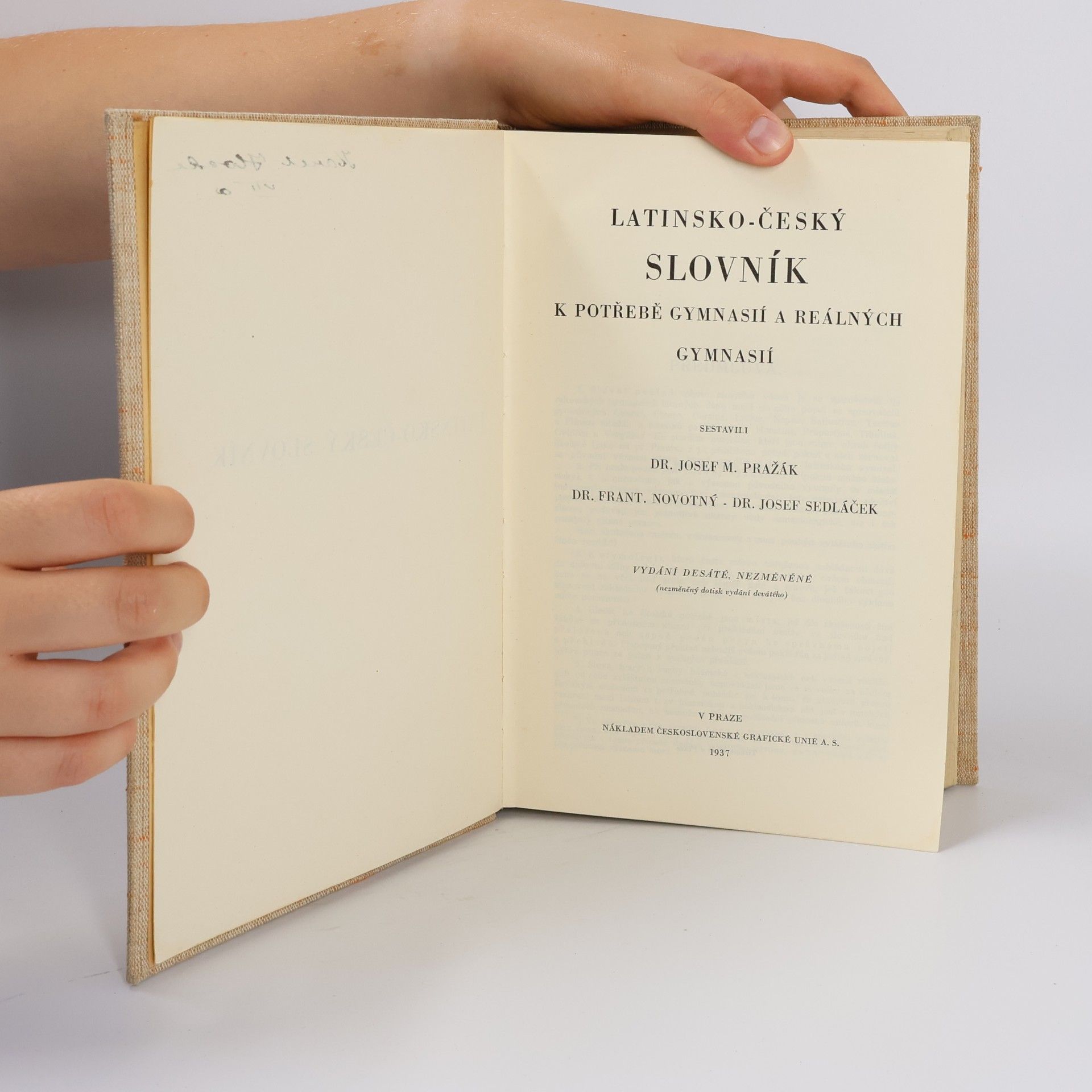 Josef Miroslav Pražák Latinsko-český slovník k potřebě gymnasií a reálných gymnasií