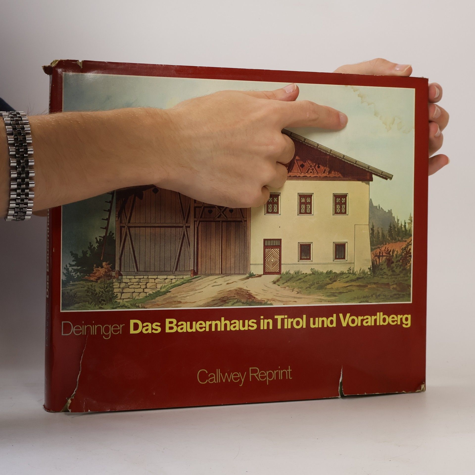 Joh. W. Deininger Das Bauernhaus in Tirol und Vorarlberg