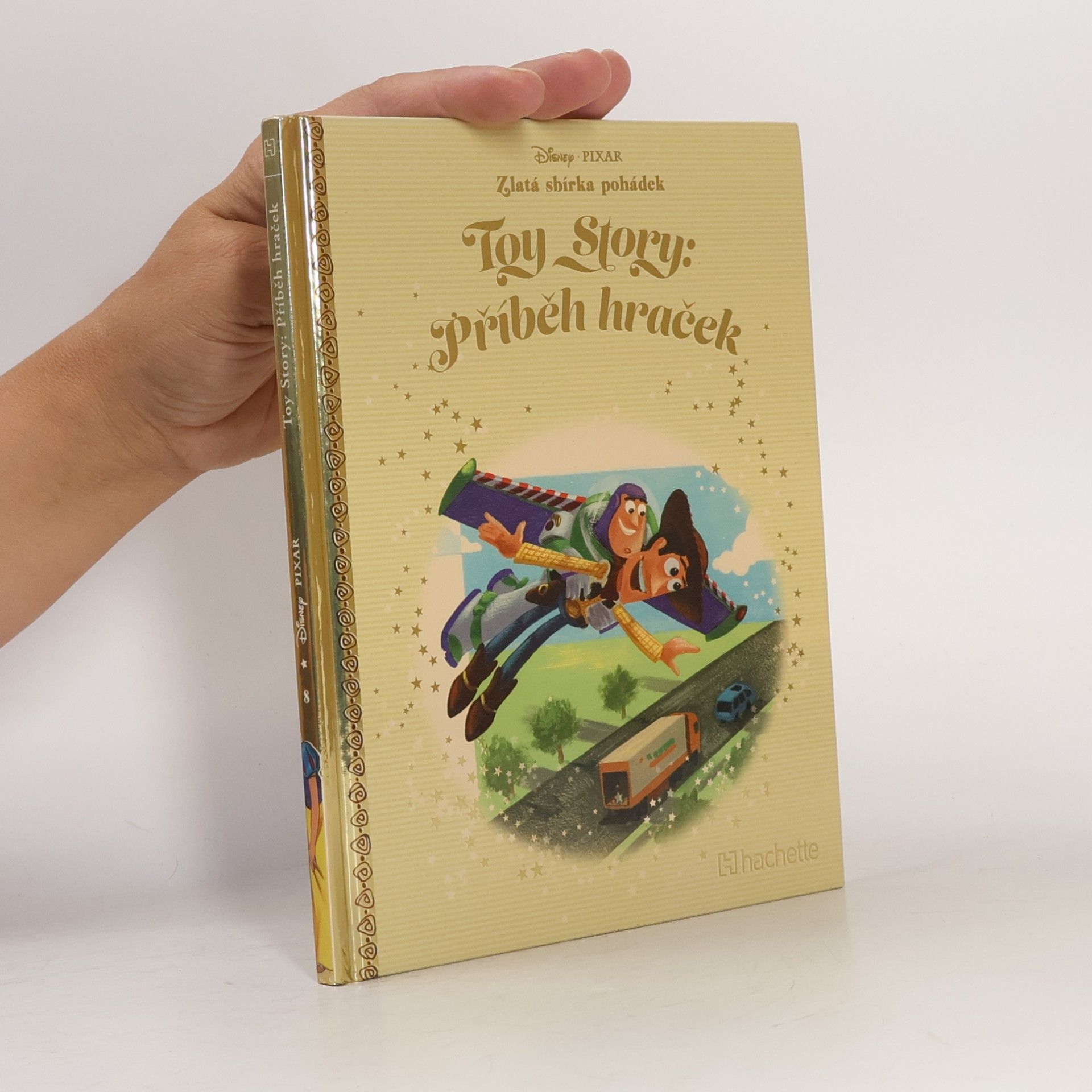 Various authors Zlatá sbírka pohádek 8. Toy Story: Příběh hraček
