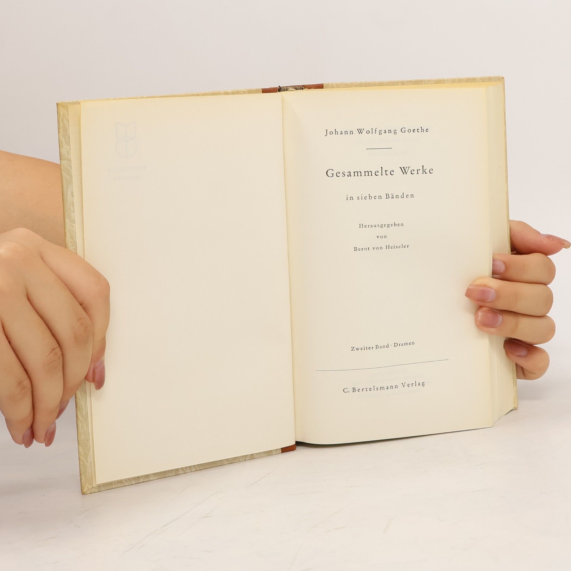 Johann Wolfgang von Goethe Gesammelte Werke in sieben Bänden. Band 2