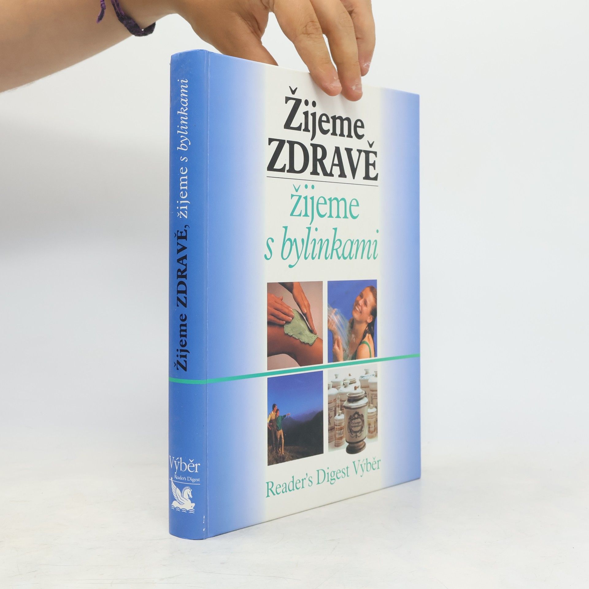 Jean Pierre Baussard Žijeme zdravě, žijeme s bylinkami