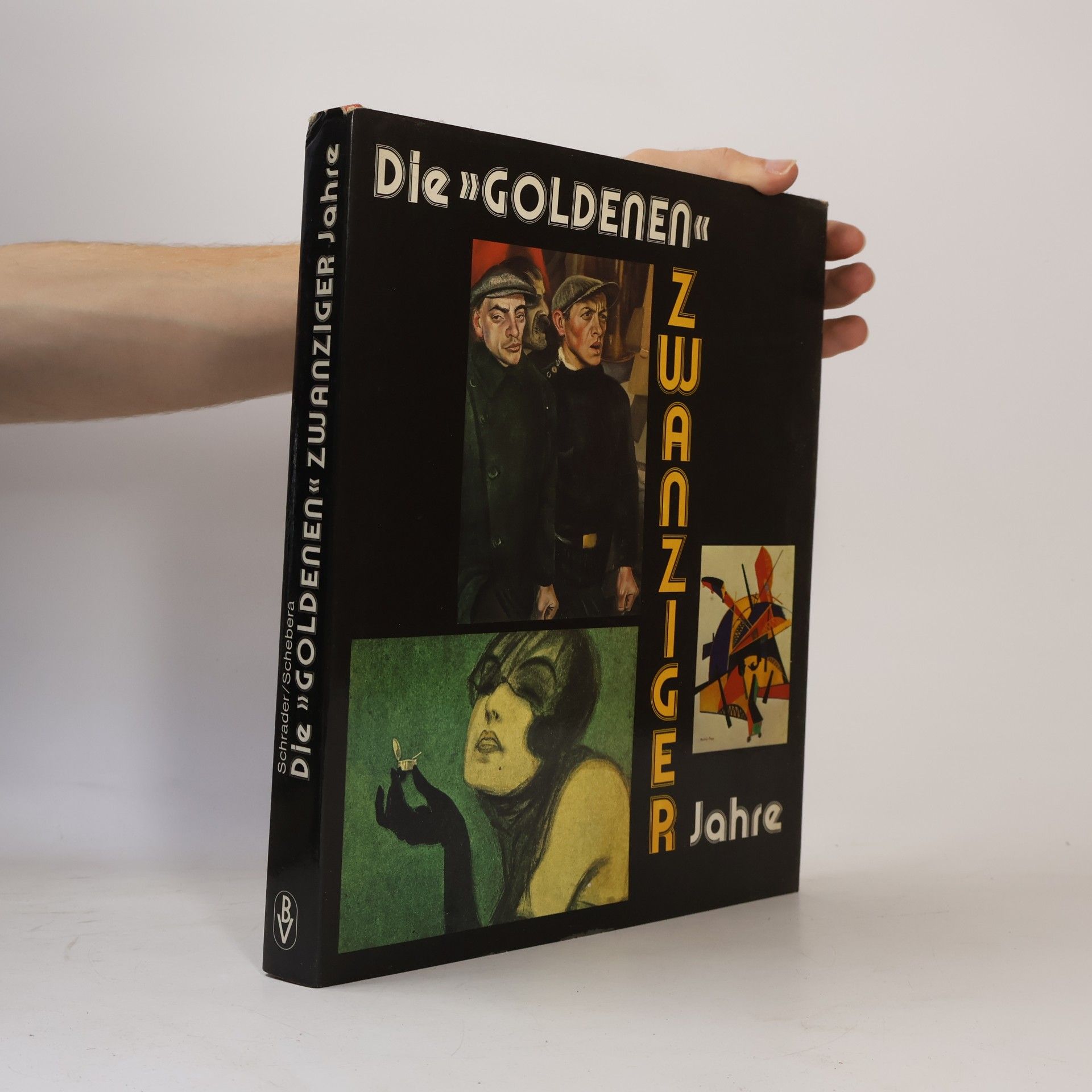 Bärbel Schrader Die "goldenen" zwanziger Jahre