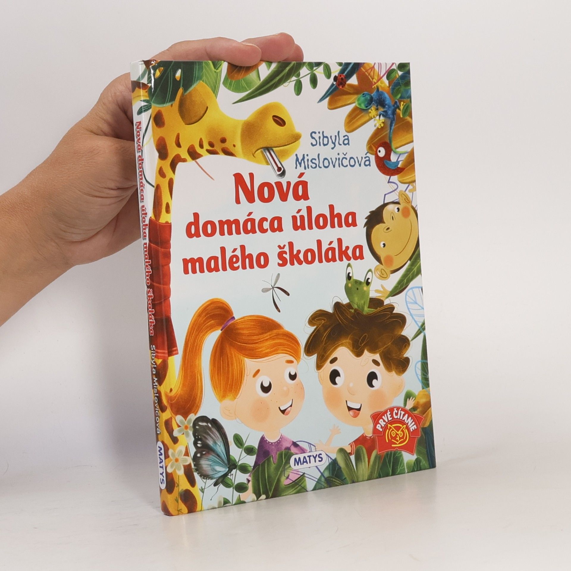 Sibyla Mislovičová Nová domáca úloha malého školáka