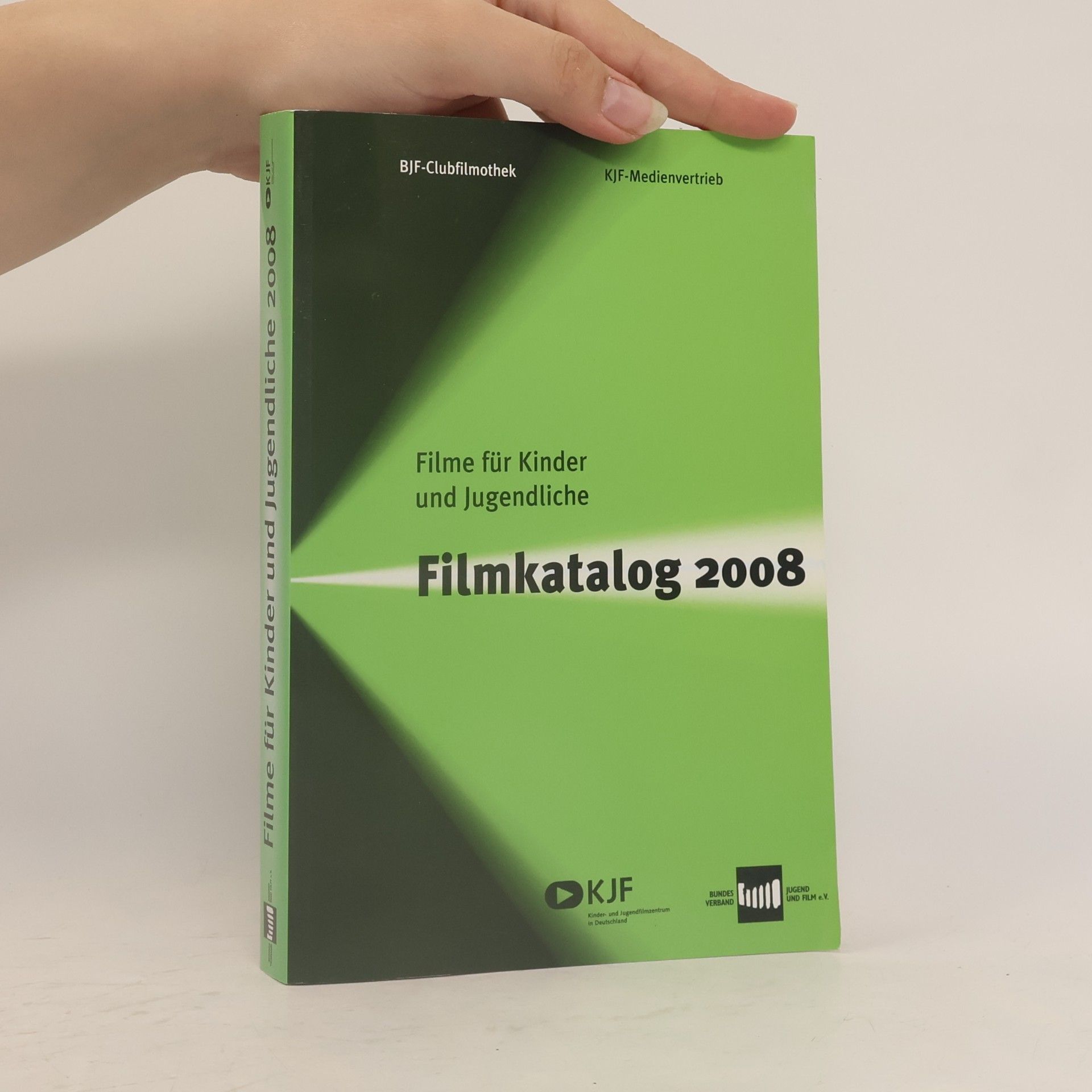 kolektiv Filme für Kinder und Jugendliche: Filmkatalog 2008